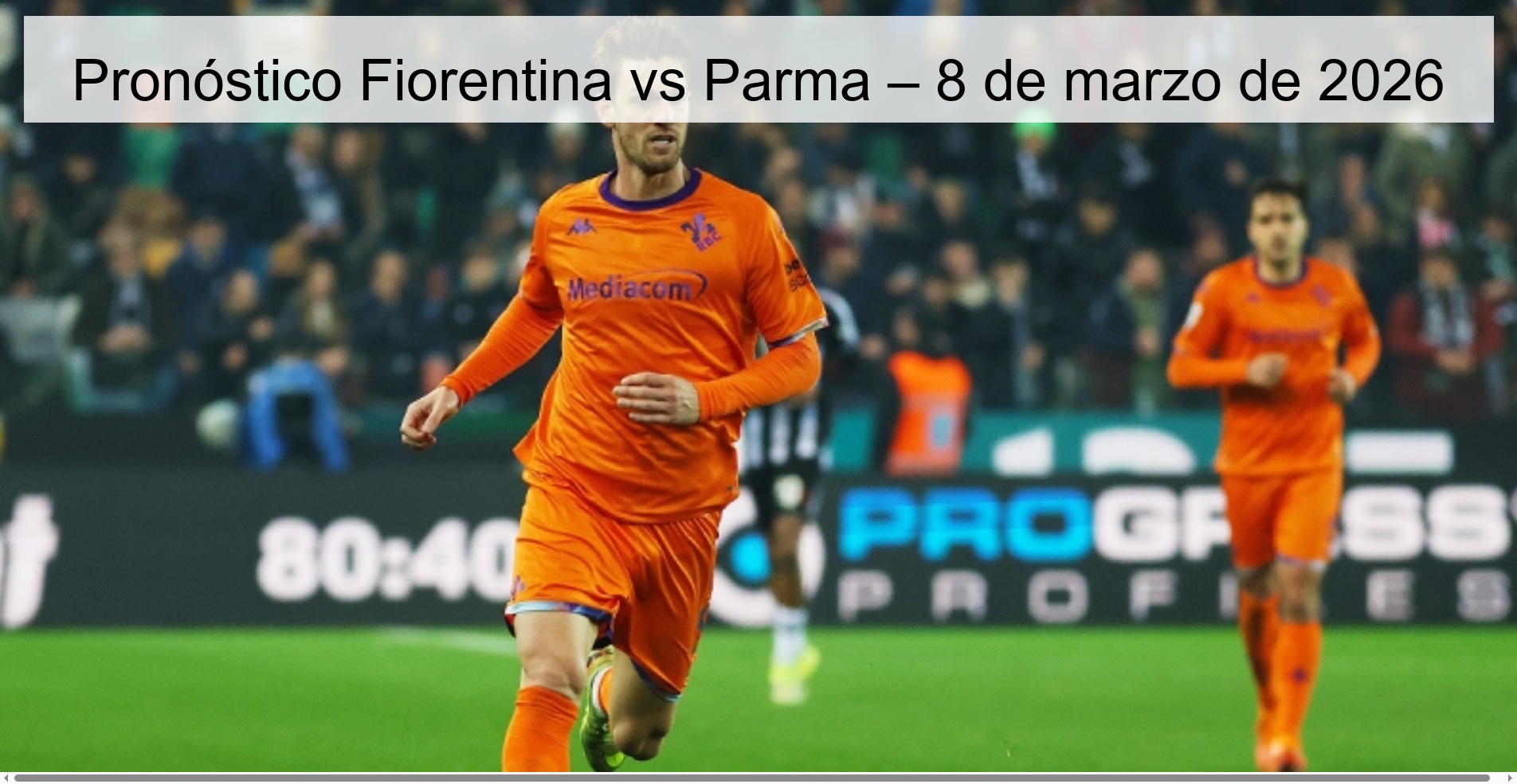 Fiorentina vs Parma Prediction – March 8, 2026