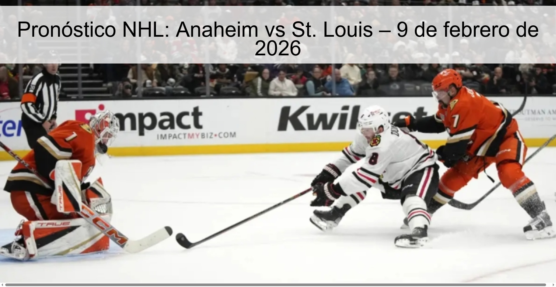 NHL Prediction: Anaheim vs St. Louis – February 9, 2026