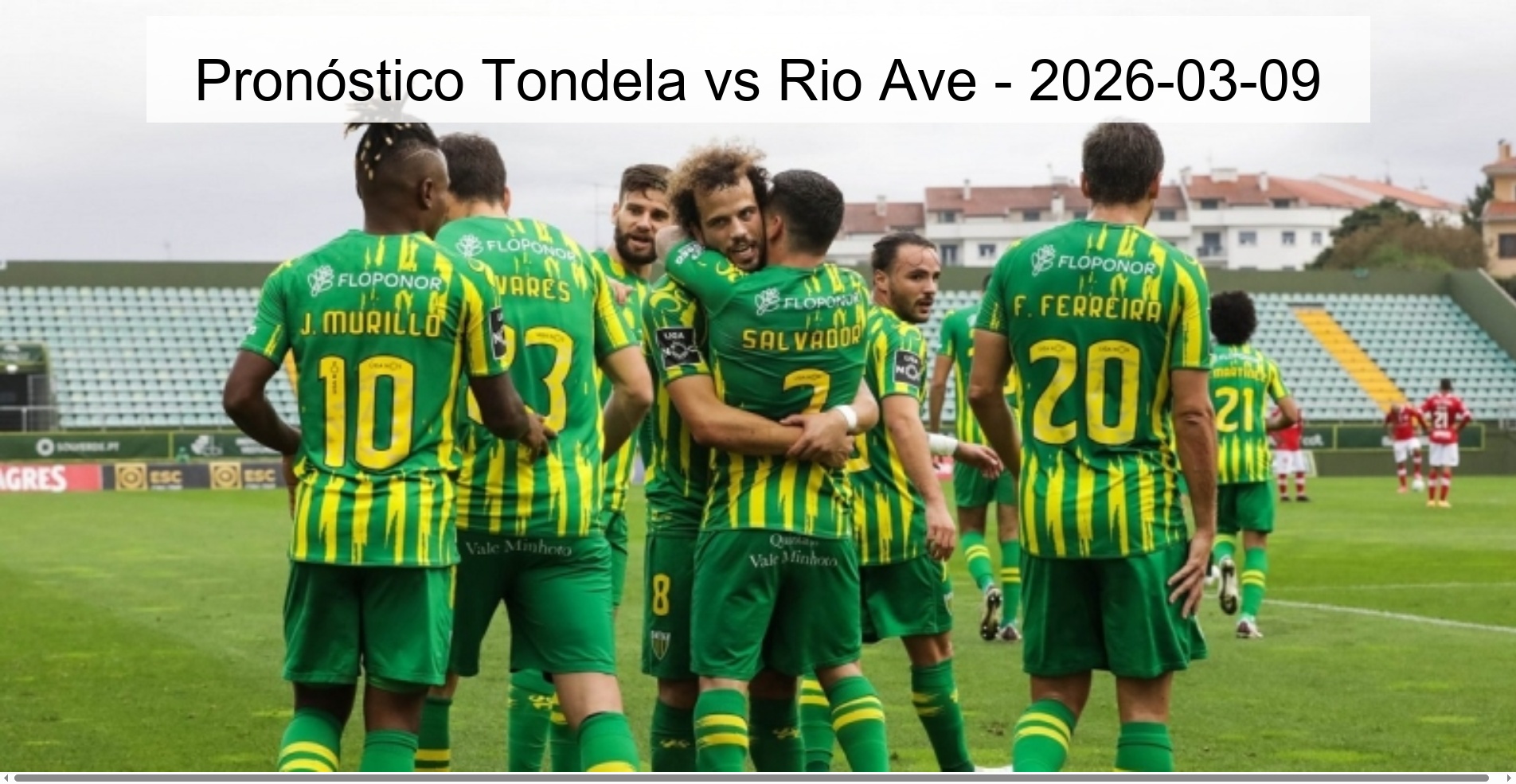 Tondela vs Rio Ave Prediction - 2026-03-09