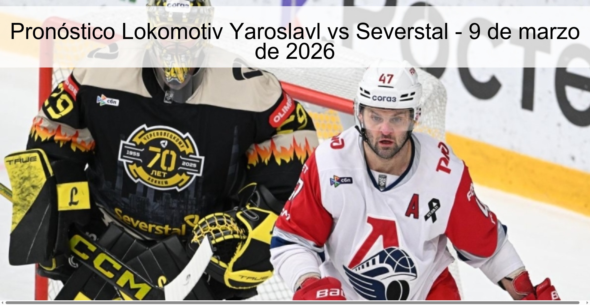 Lokomotiv Yaroslavl vs Severstal Prediction – March 9, 2026