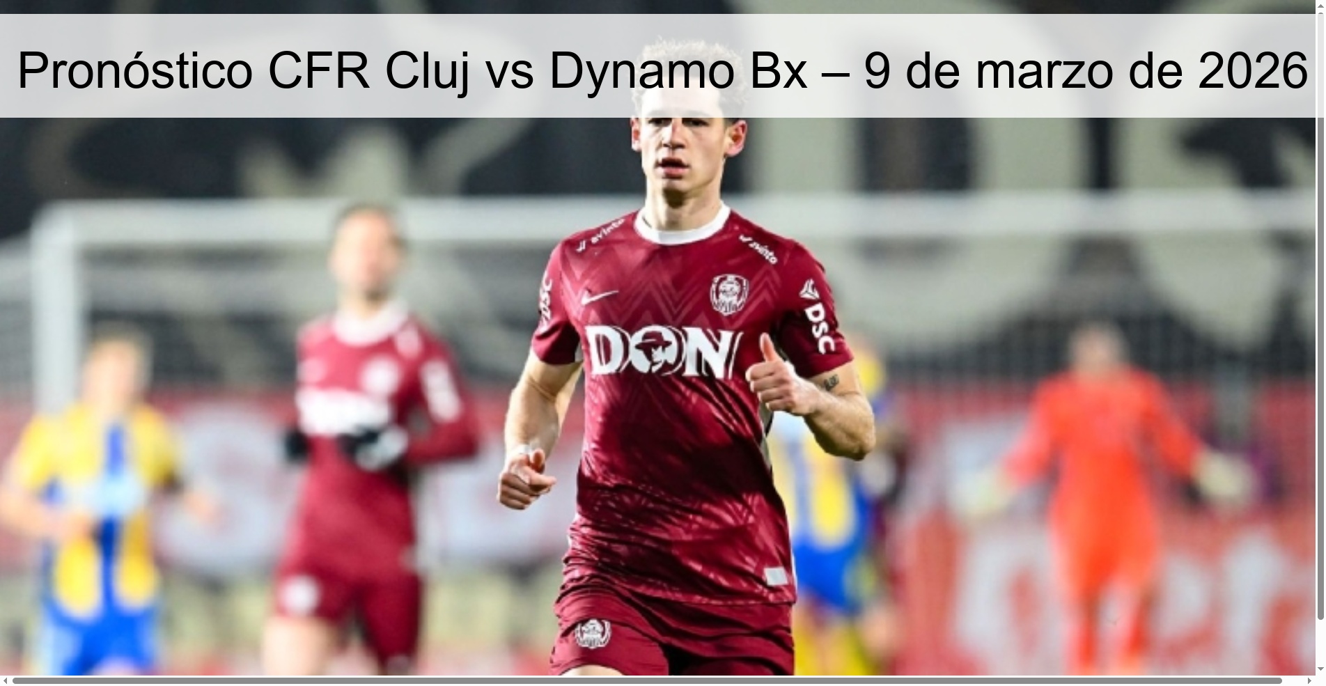 Pronóstico CFR Cluj vs Dynamo Bx – 9 de marzo de 2026