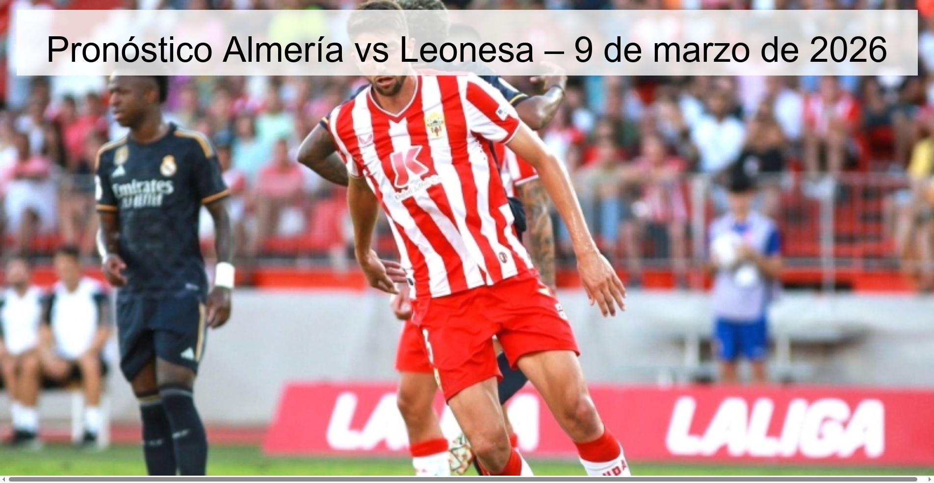 Almería vs Leonesa Prediction – March 9, 2026