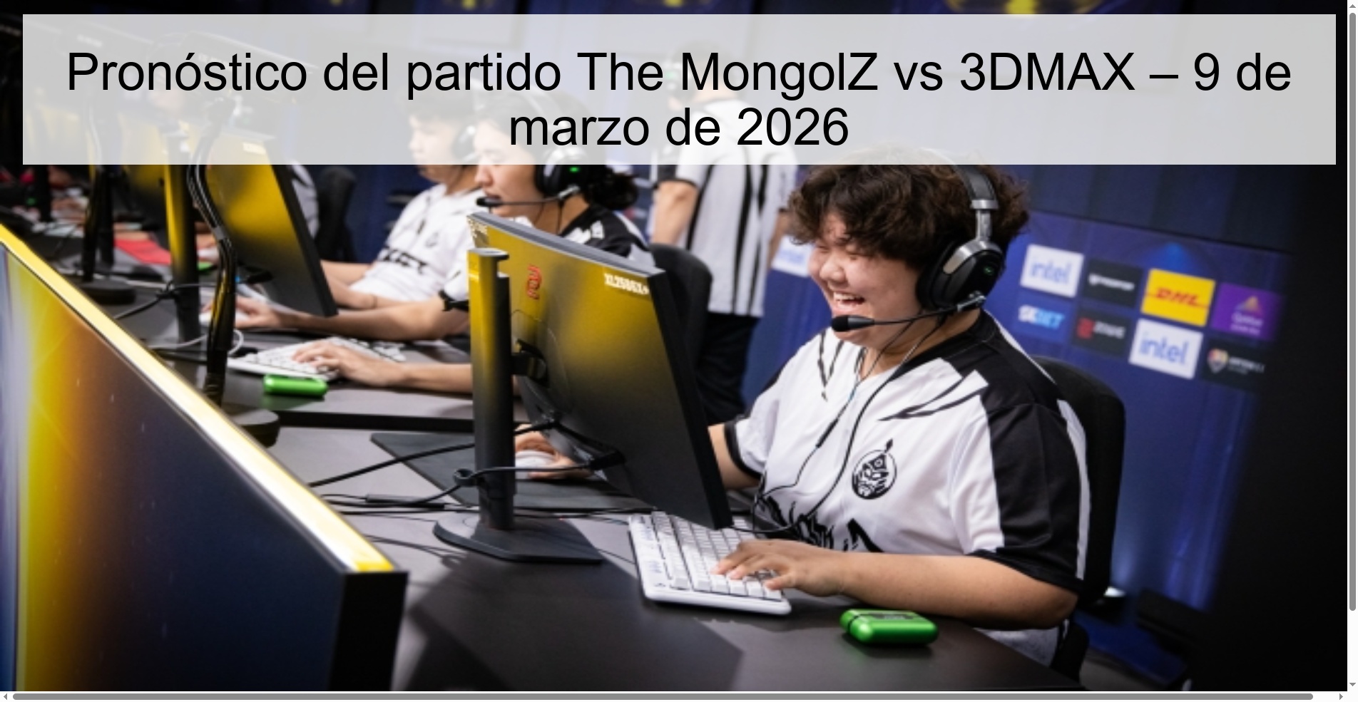 The MongolZ vs 3DMAX Prediction – March 9, 2026