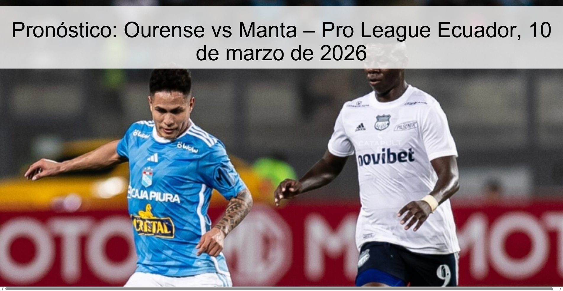 Prediction: Ourense vs Manta – Pro League Ecuador, March 10, 2026