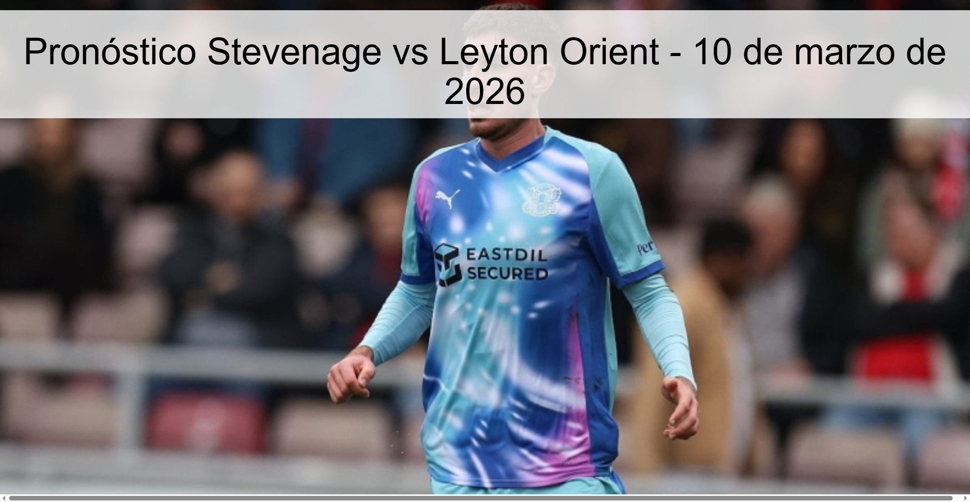 Stevenage vs Leyton Orient Prediction – March 10, 2026