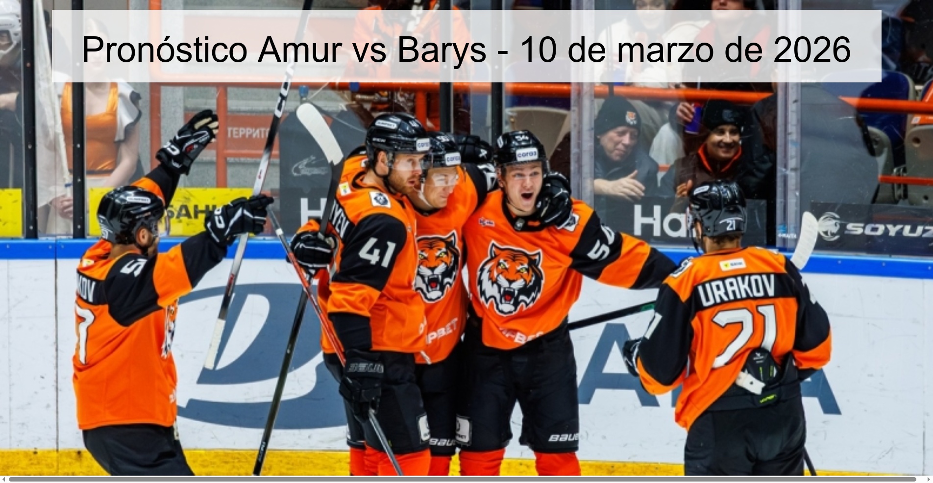 Pronóstico Amur vs Barys - 10 de marzo de 2026