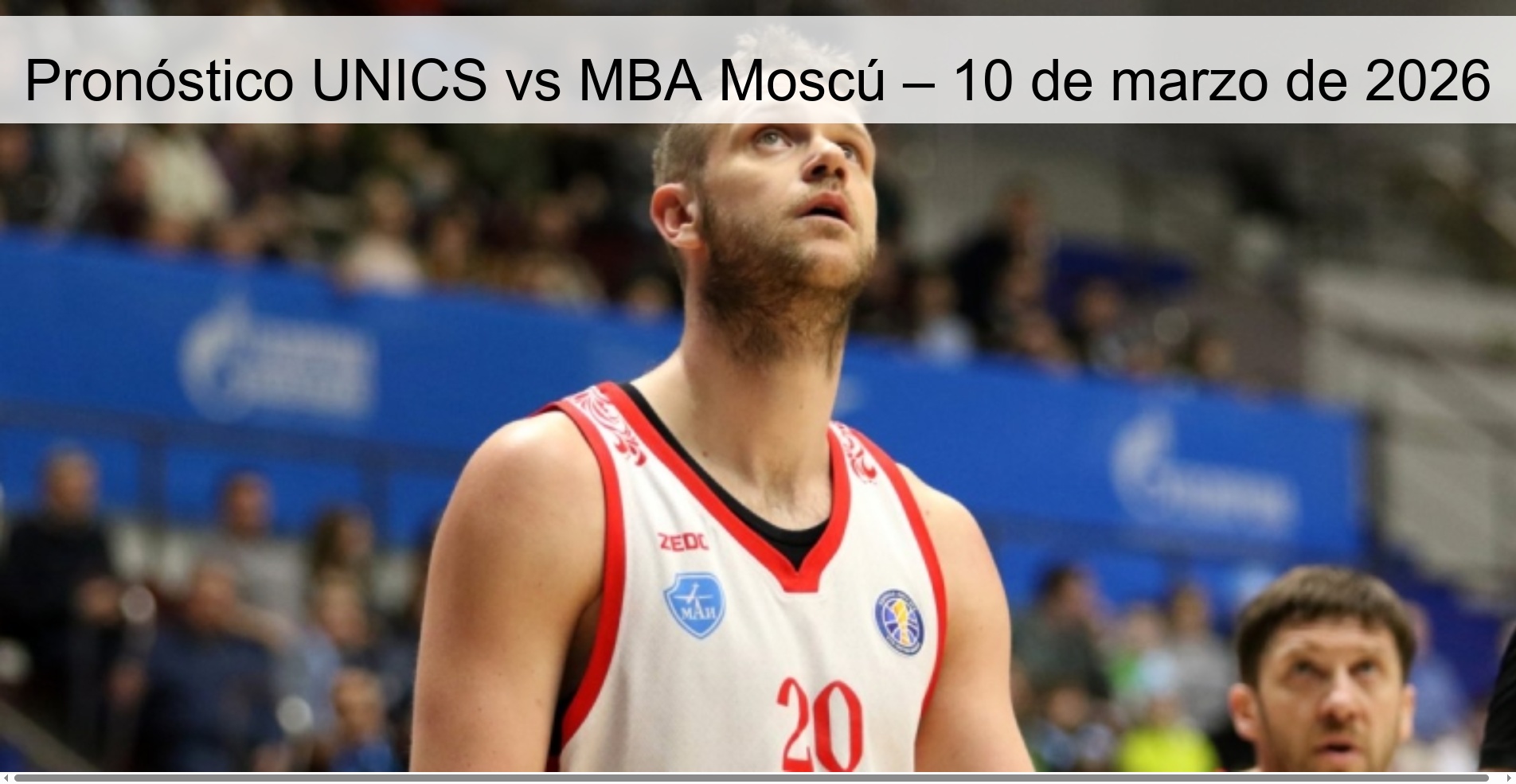 UNICS vs MBA Moscow Prediction – March 10, 2026