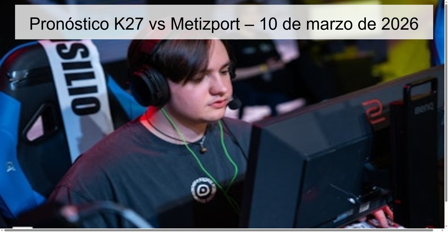 Pronóstico K27 vs Metizport – 10 de marzo de 2026 Pronóstico K27 vs Metizport – 10 de marzo de 2026