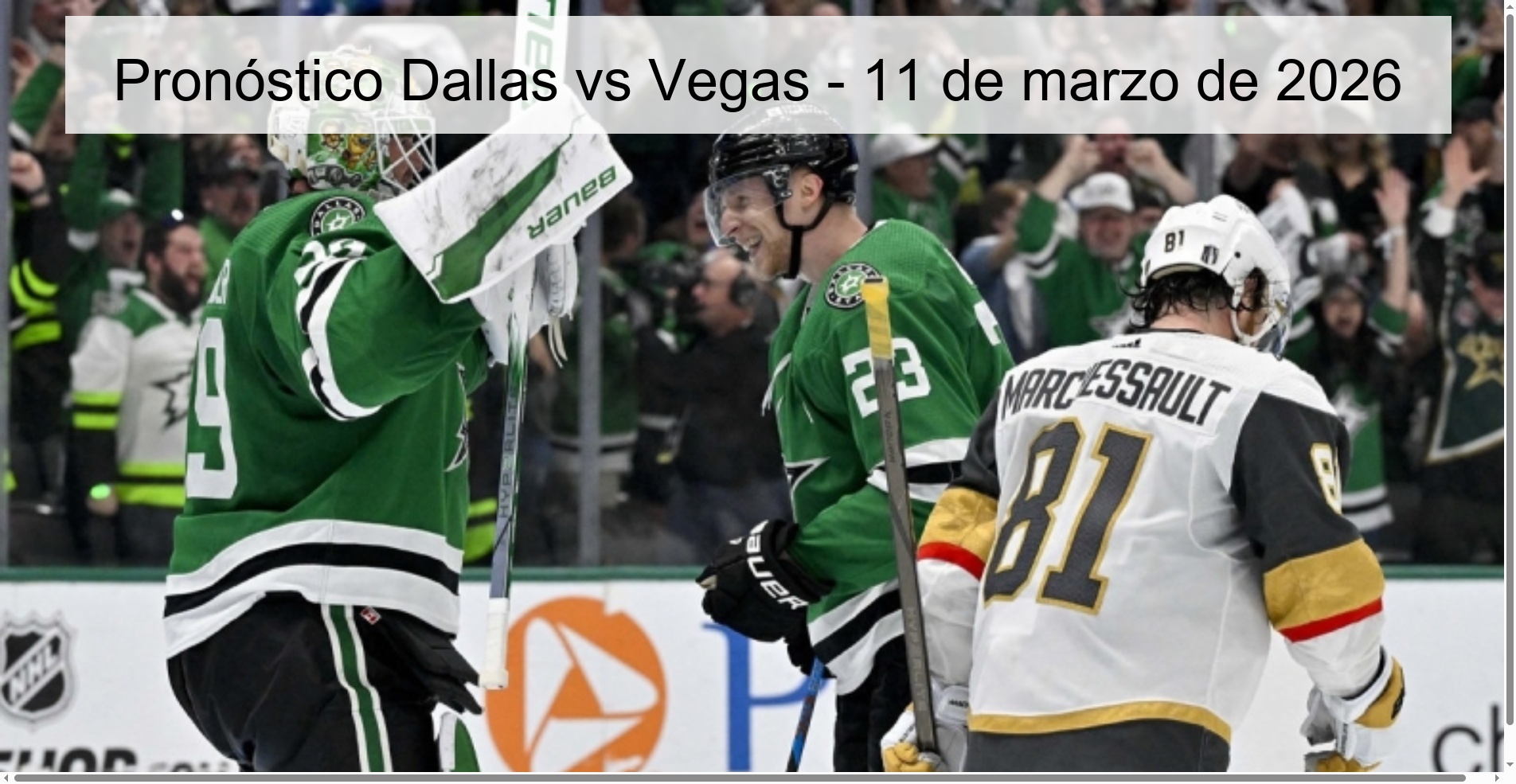 Dallas vs Vegas Prediction – March 11, 2026