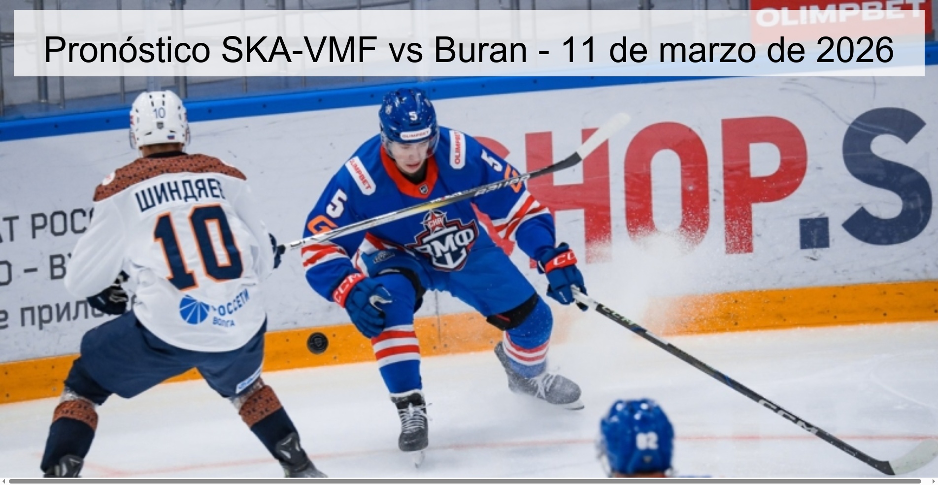 Pronóstico SKA-VMF vs Buran - 11 de marzo de 2026