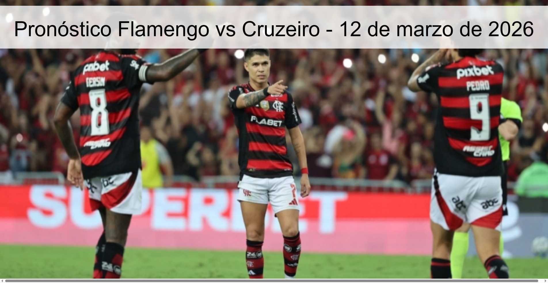 Flamengo vs Cruzeiro Prediction - March 12, 2026