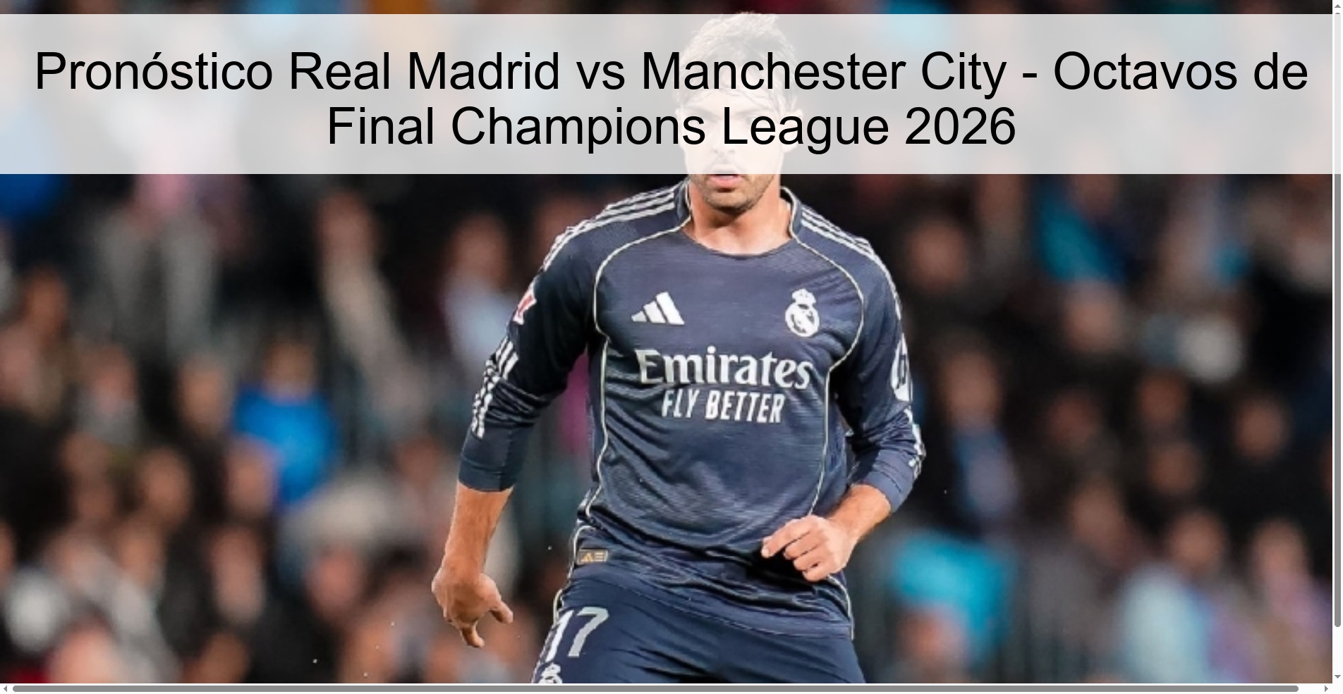 Real Madrid vs Manchester City Prediction - Round of 16 Champions League 2026