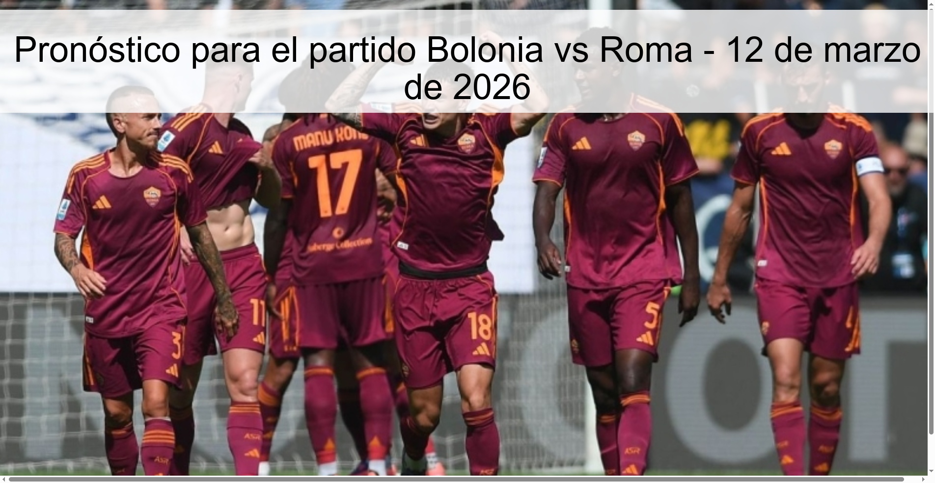 Pronóstico para el partido Bolonia vs Roma - 12 de marzo de 2026