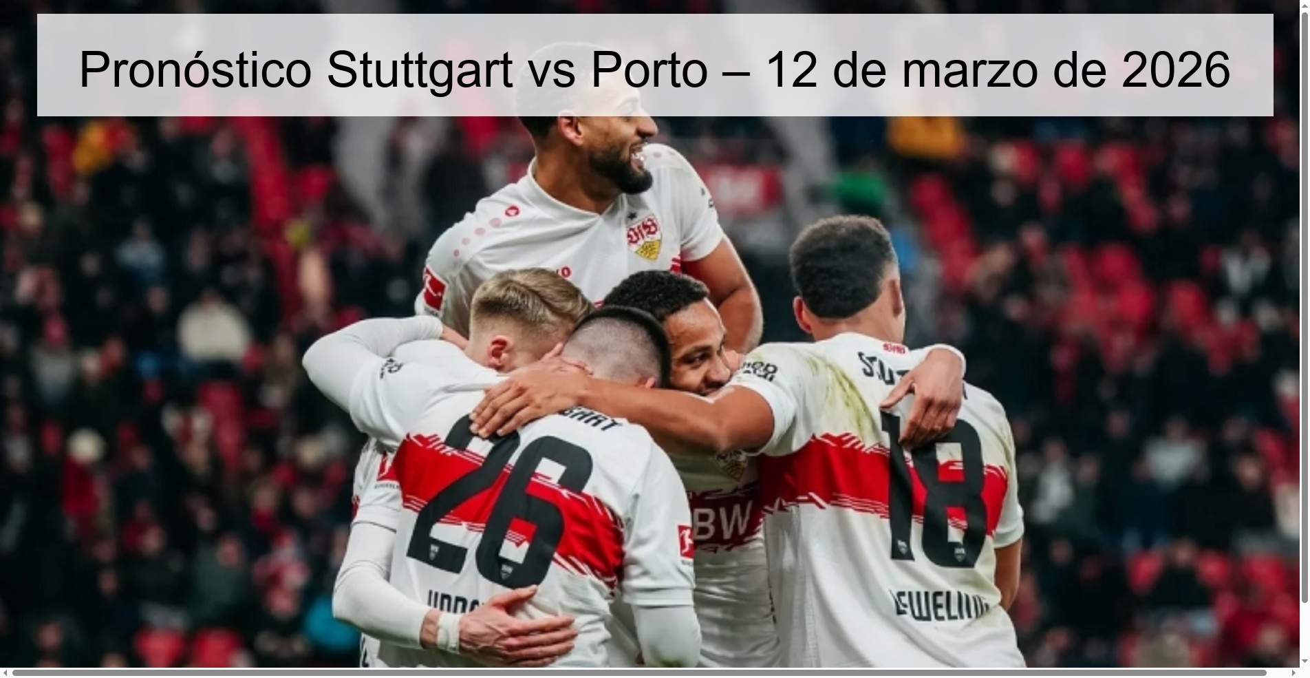 Stuttgart vs Porto Prediction – March 12, 2026