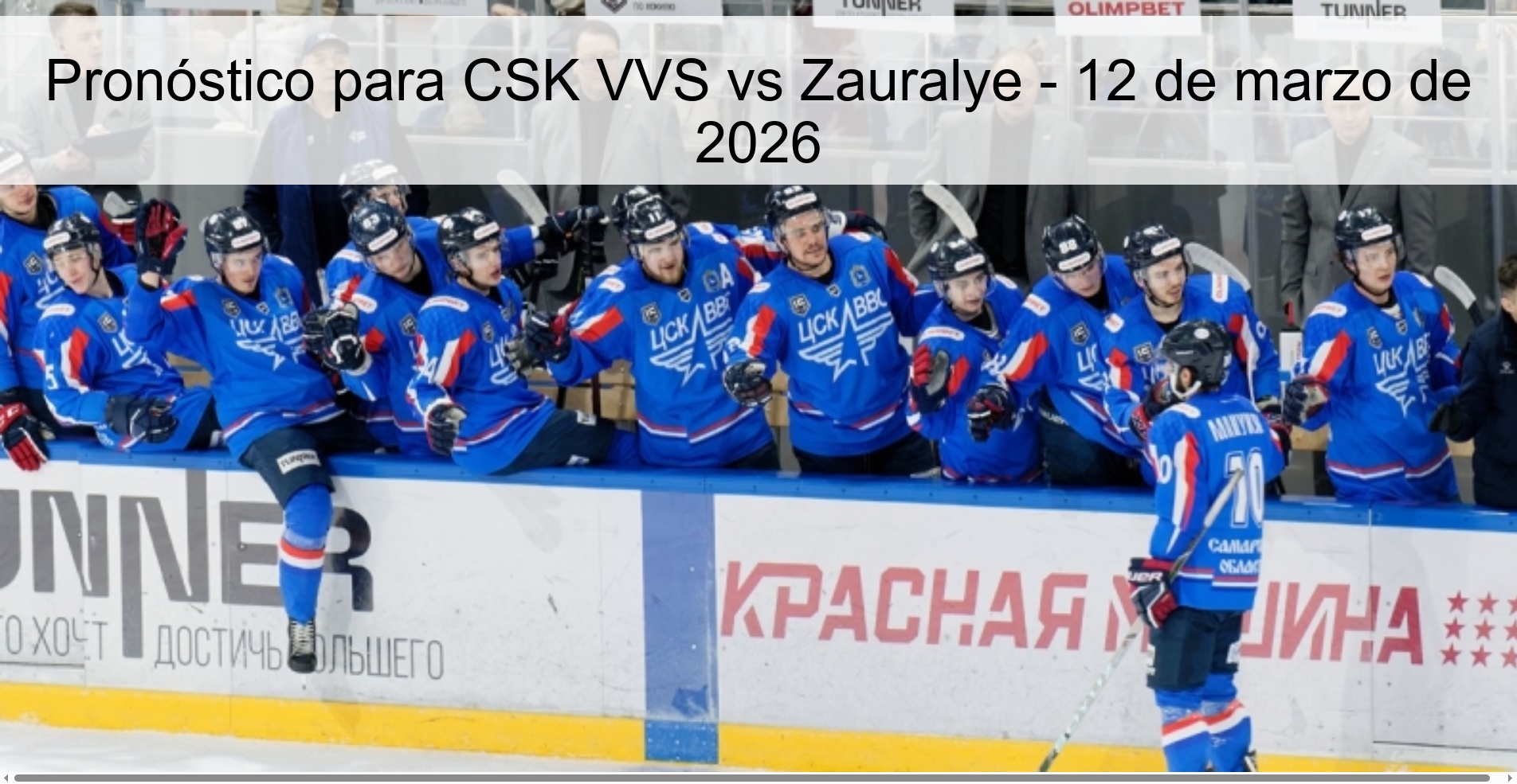Prediction for CSK VVS vs Zauralye – March 12, 2026