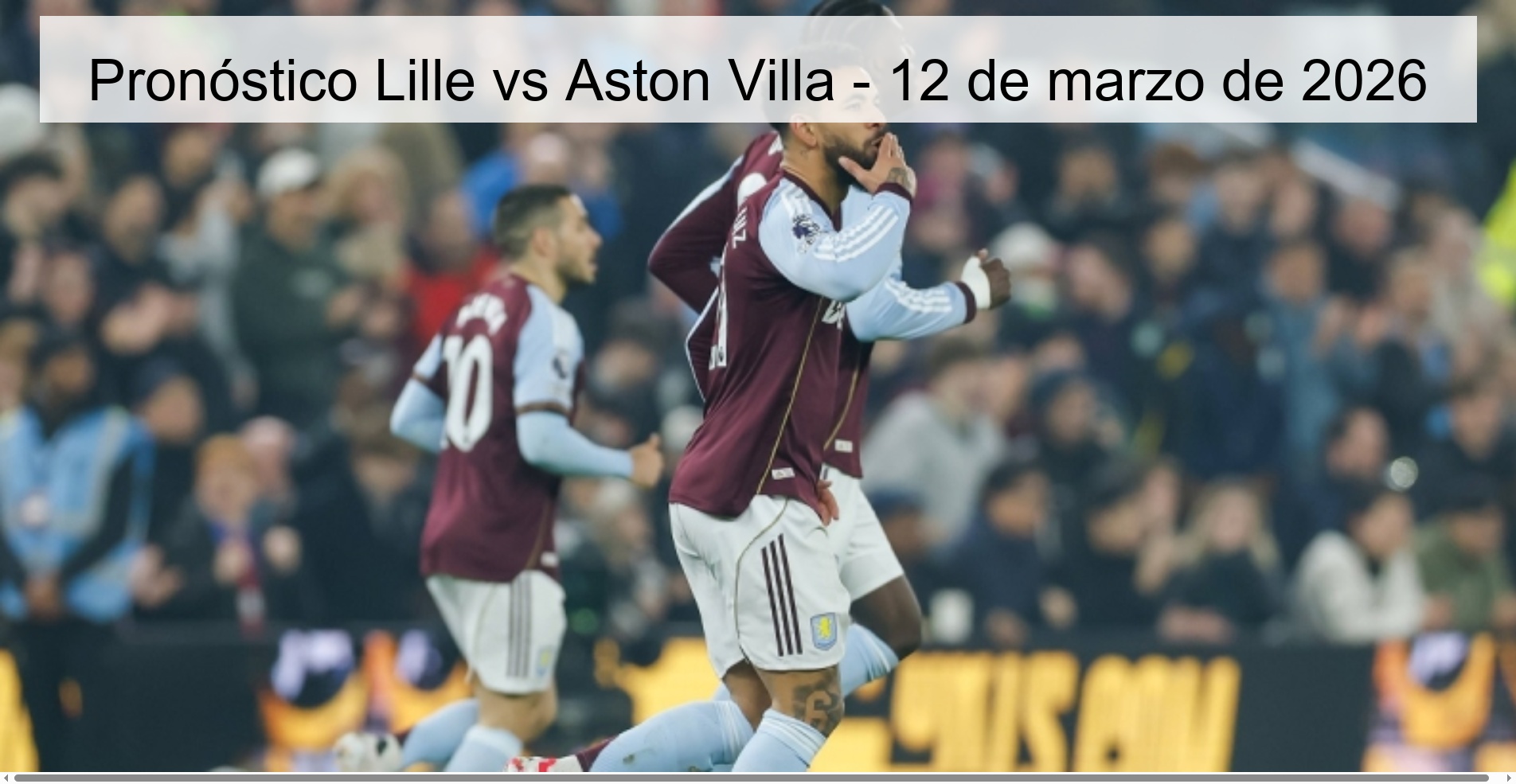 Pronóstico Lille vs Aston Villa - 12 de marzo de 2026