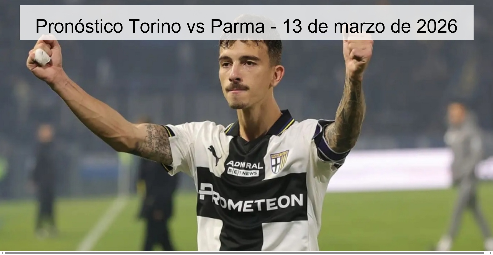 Torino vs Parma Prediction – March 13, 2026