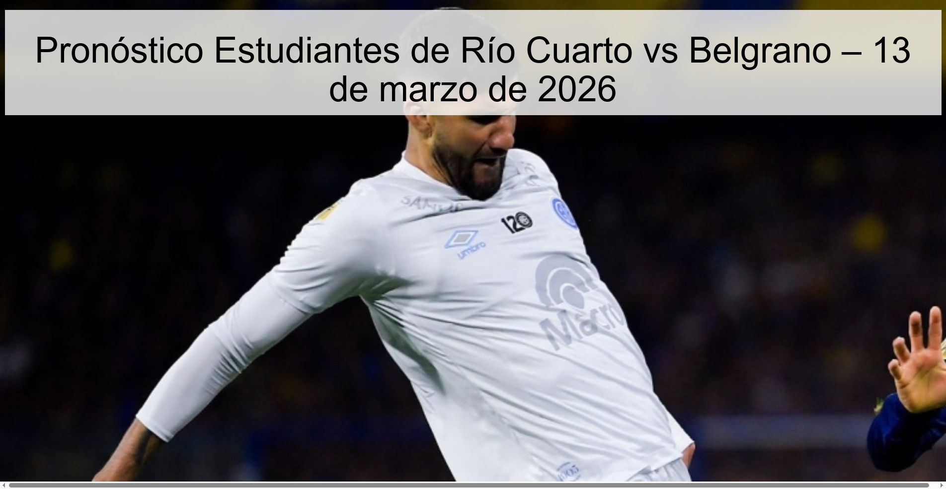 Estudiantes de Río Cuarto vs Belgrano Prediction – March 13, 2026