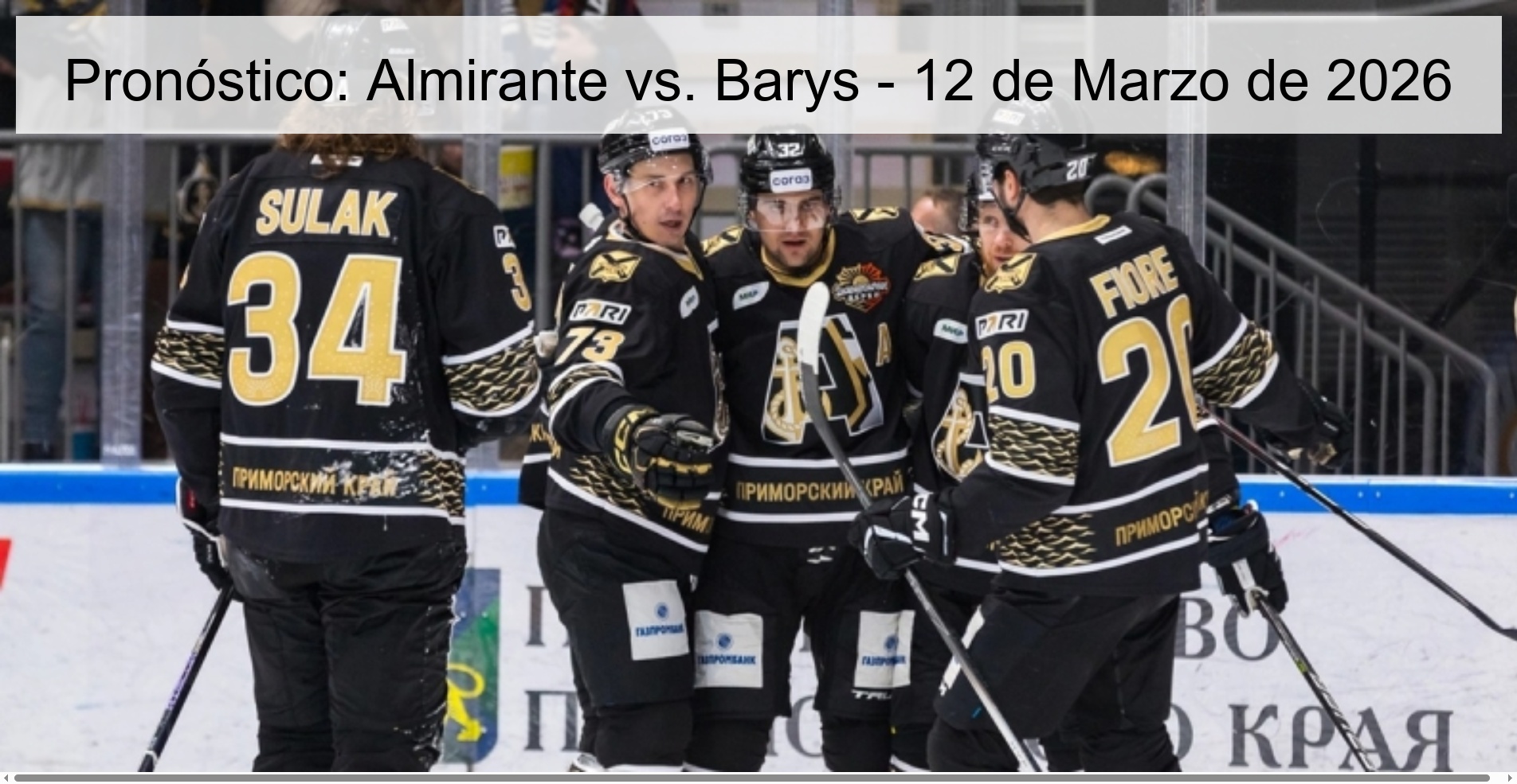 Prediction: Admiral vs. Barys - March 12, 2026