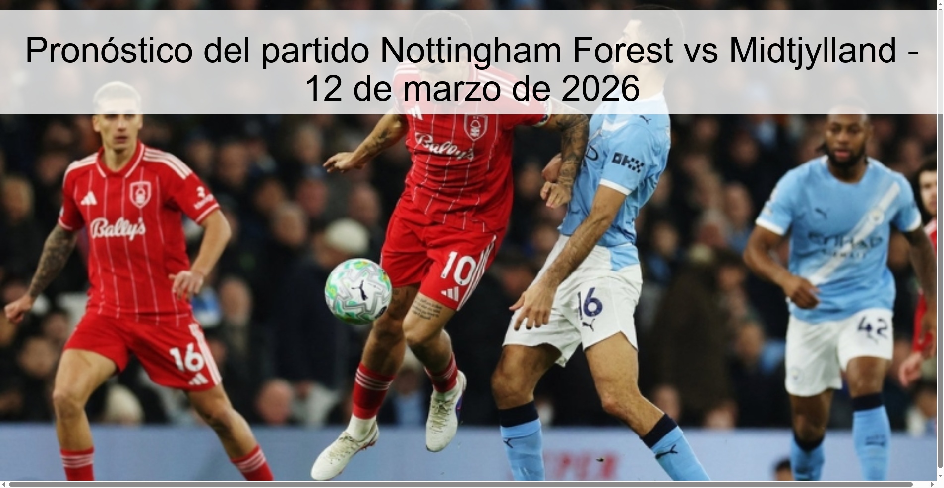 Nottingham Forest vs Midtjylland Prediction – March 12, 2026
