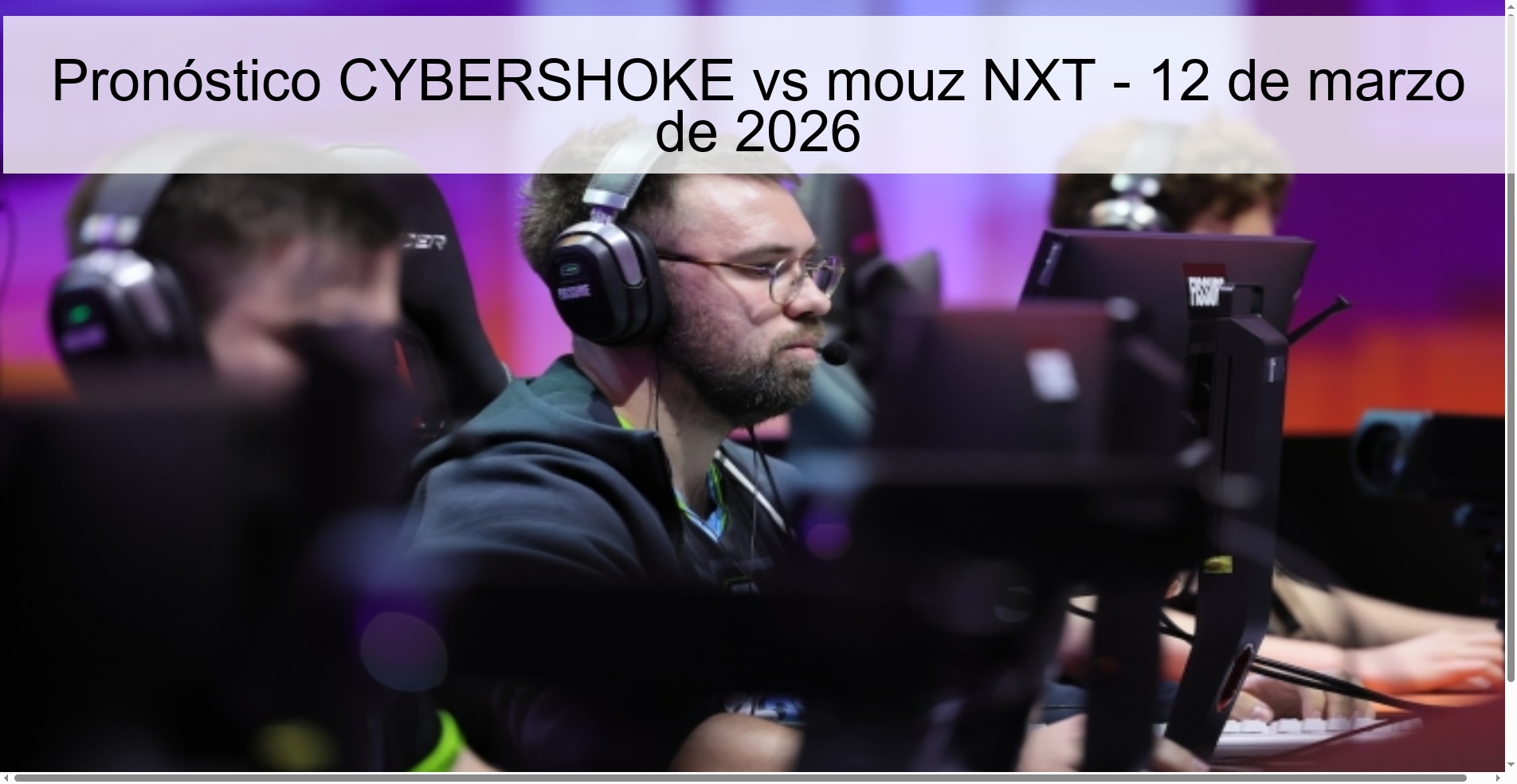 CYBERSHOKE vs mouz NXT Prediction – March 12, 2026