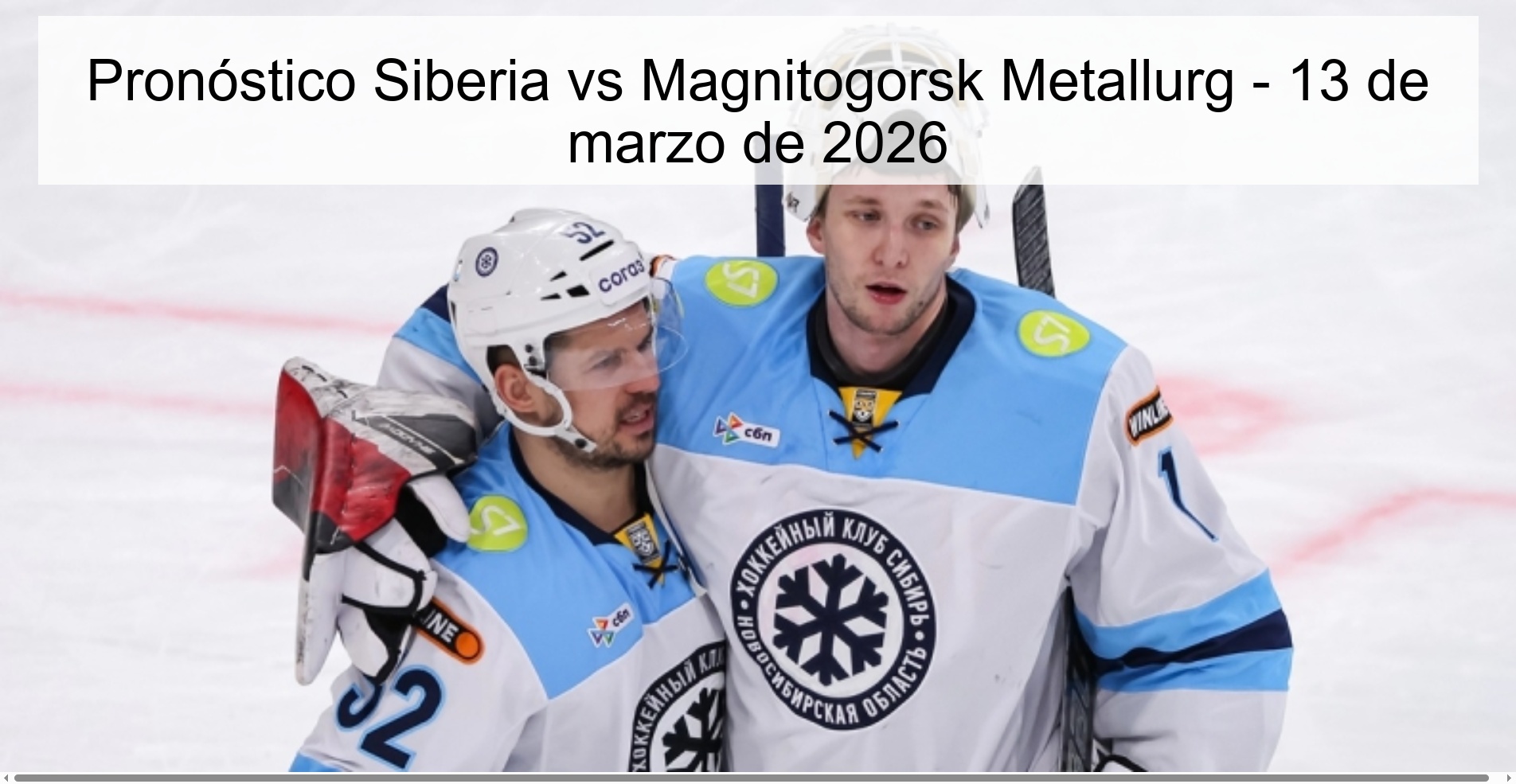 Siberia vs Magnitogorsk Metallurg Prediction – March 13, 2026