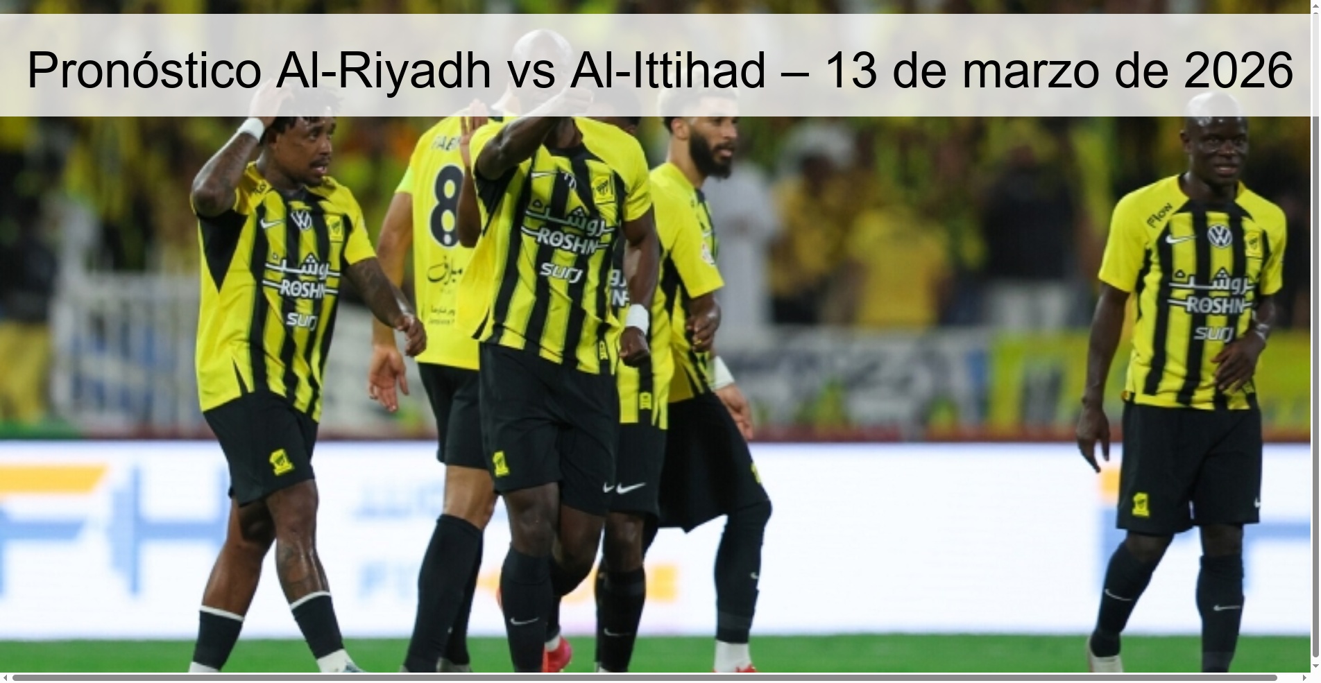 Al-Riyadh vs Al-Ittihad Prediction – March 13, 2026