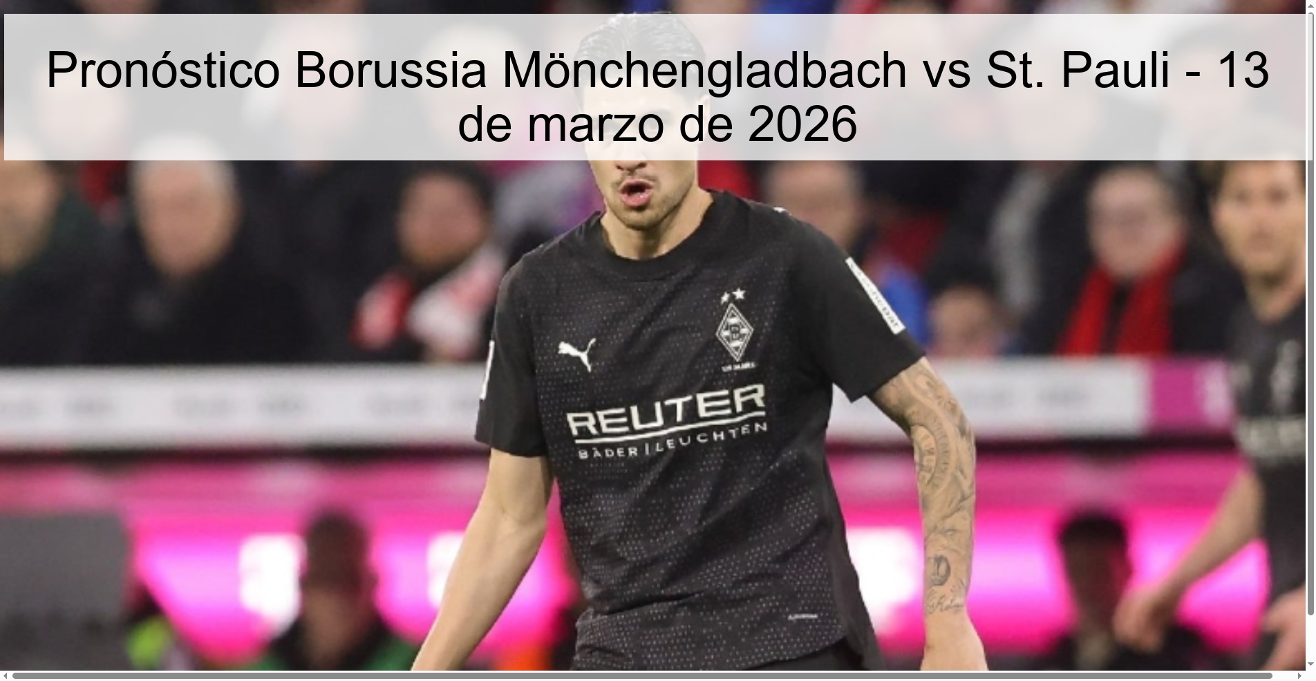 Pronóstico Borussia Mönchengladbach vs St. Pauli - 13 de marzo de 2026