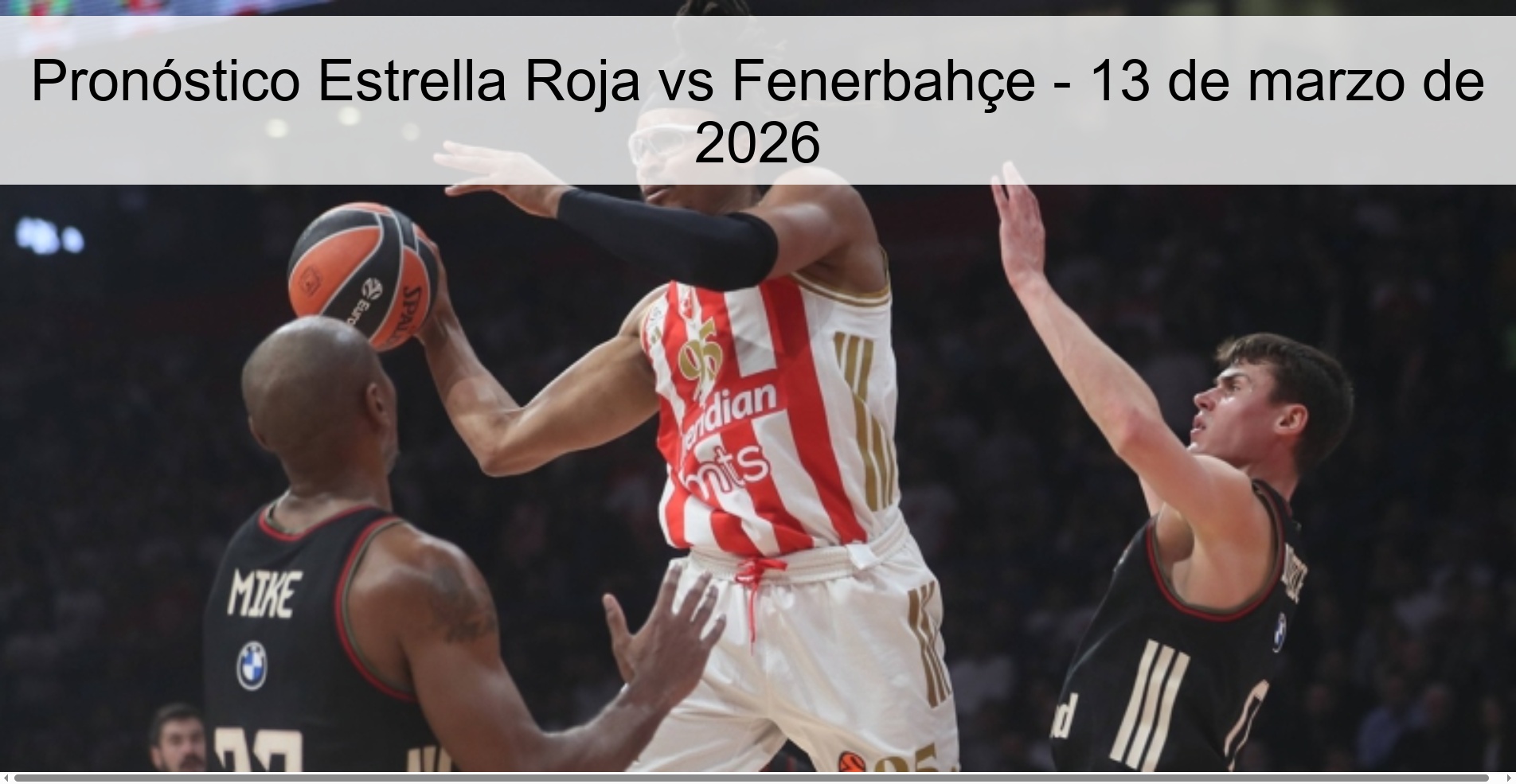 Red Star vs Fenerbahçe Prediction – March 13, 2026