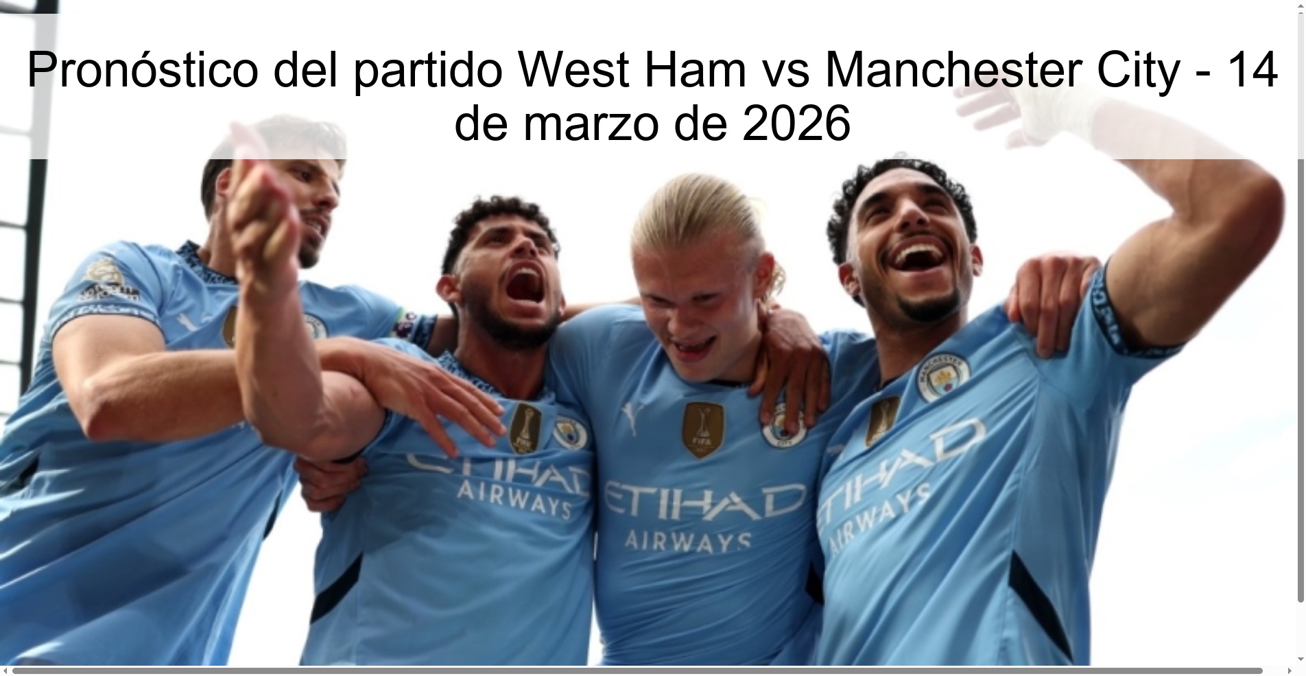 Pronóstico del partido West Ham vs Manchester City - 14 de marzo de 2026 Pronóstico del partido West Ham vs Manchester City - 14 de marzo de 2026