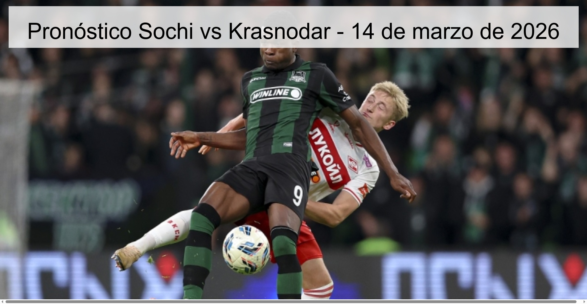 Sochi vs Krasnodar Prediction – March 14, 2026