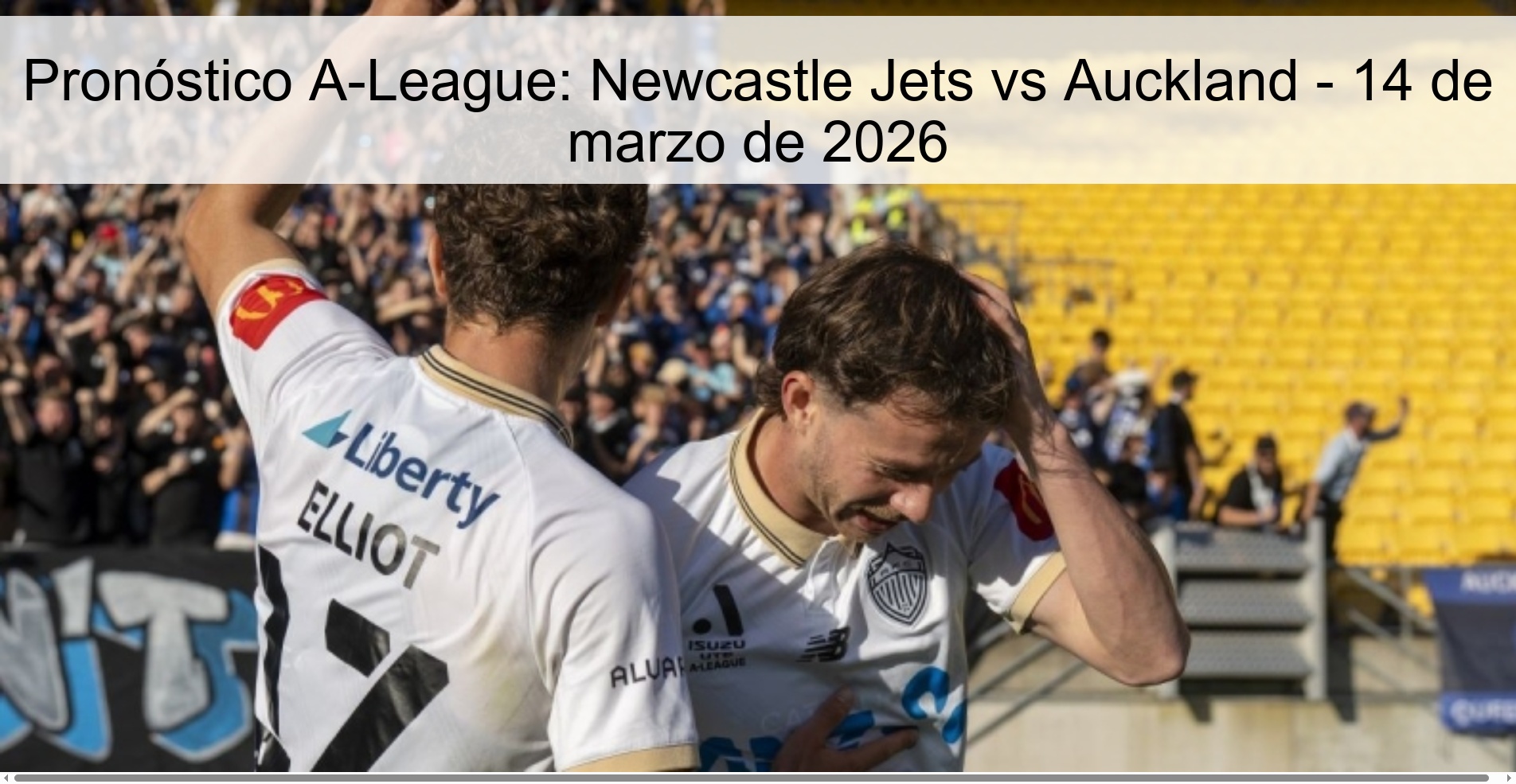 A-League Prediction: Newcastle Jets vs Auckland – March 14, 2026 A-League Prediction: Newcastle Jets vs Auckland – March 14, 2026