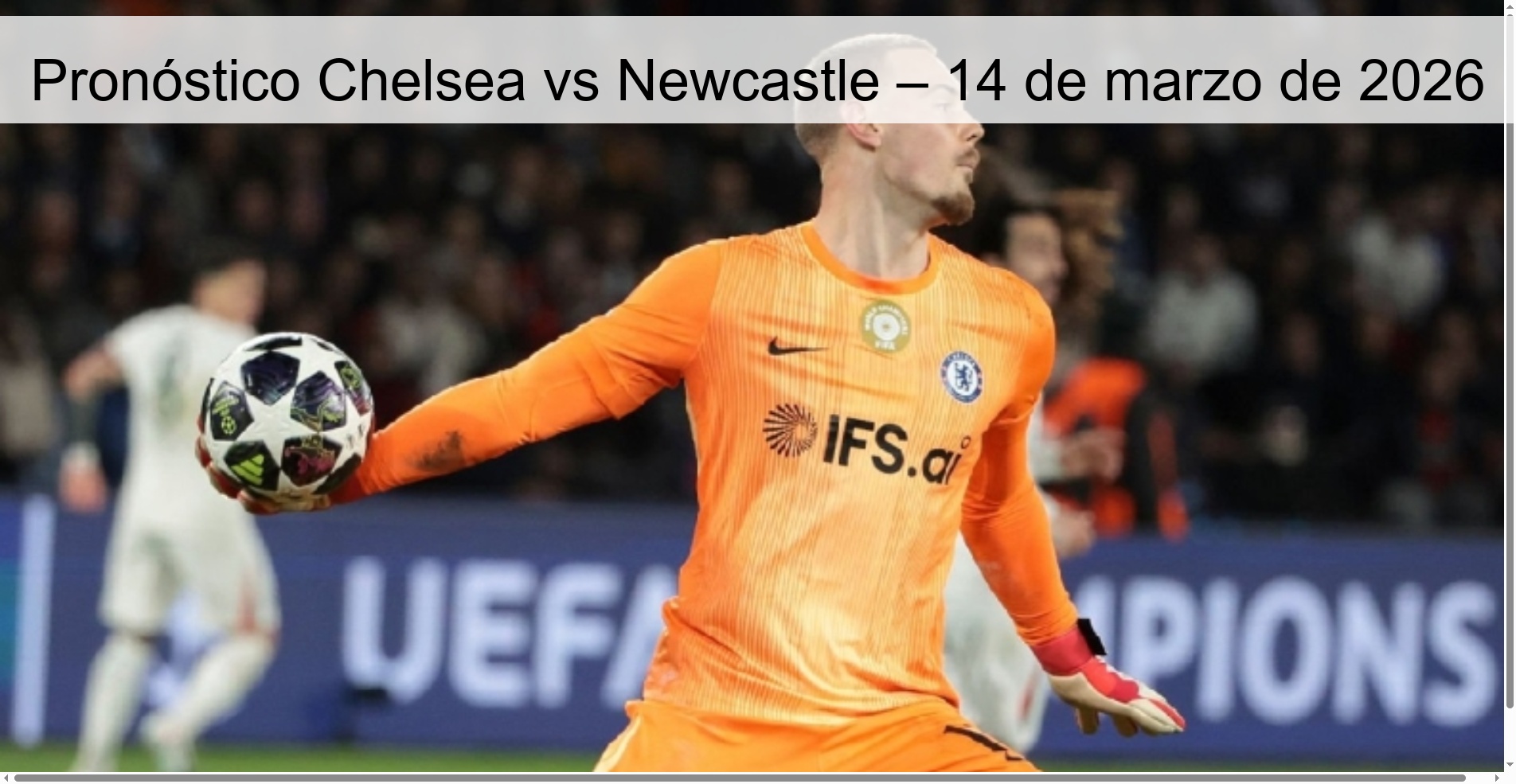 Pronóstico Chelsea vs Newcastle – 14 de marzo de 2026