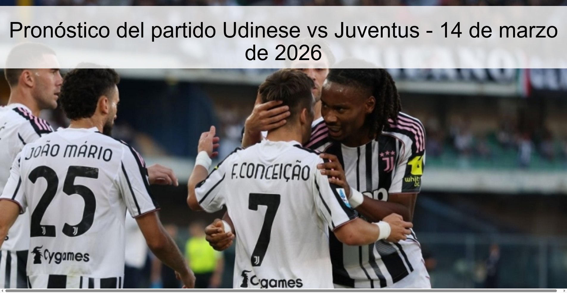Pronóstico del partido Udinese vs Juventus - 14 de marzo de 2026