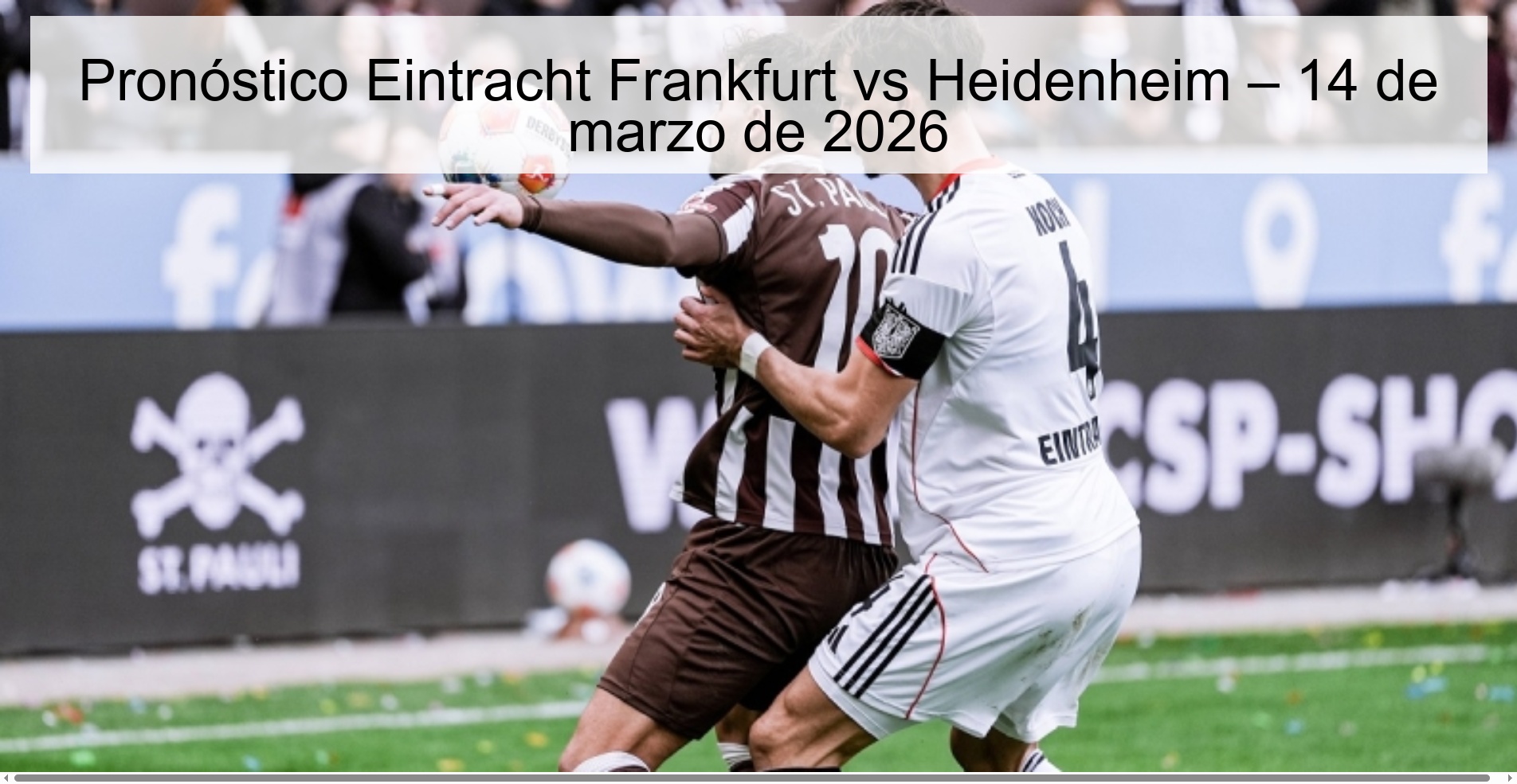 Eintracht Frankfurt vs Heidenheim Prediction – March 14, 2026