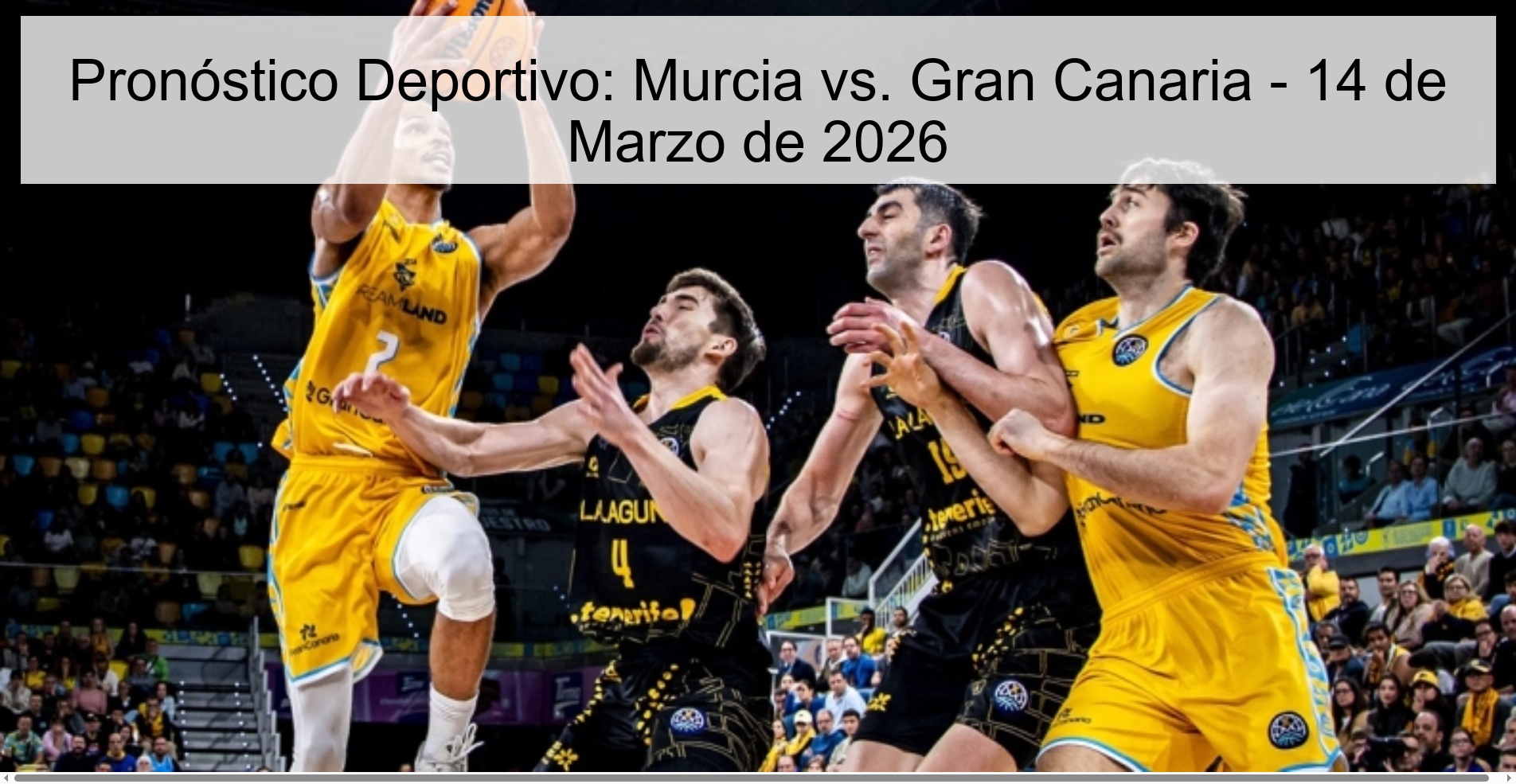 Sports Prediction: Murcia vs. Gran Canaria - March 14, 2026