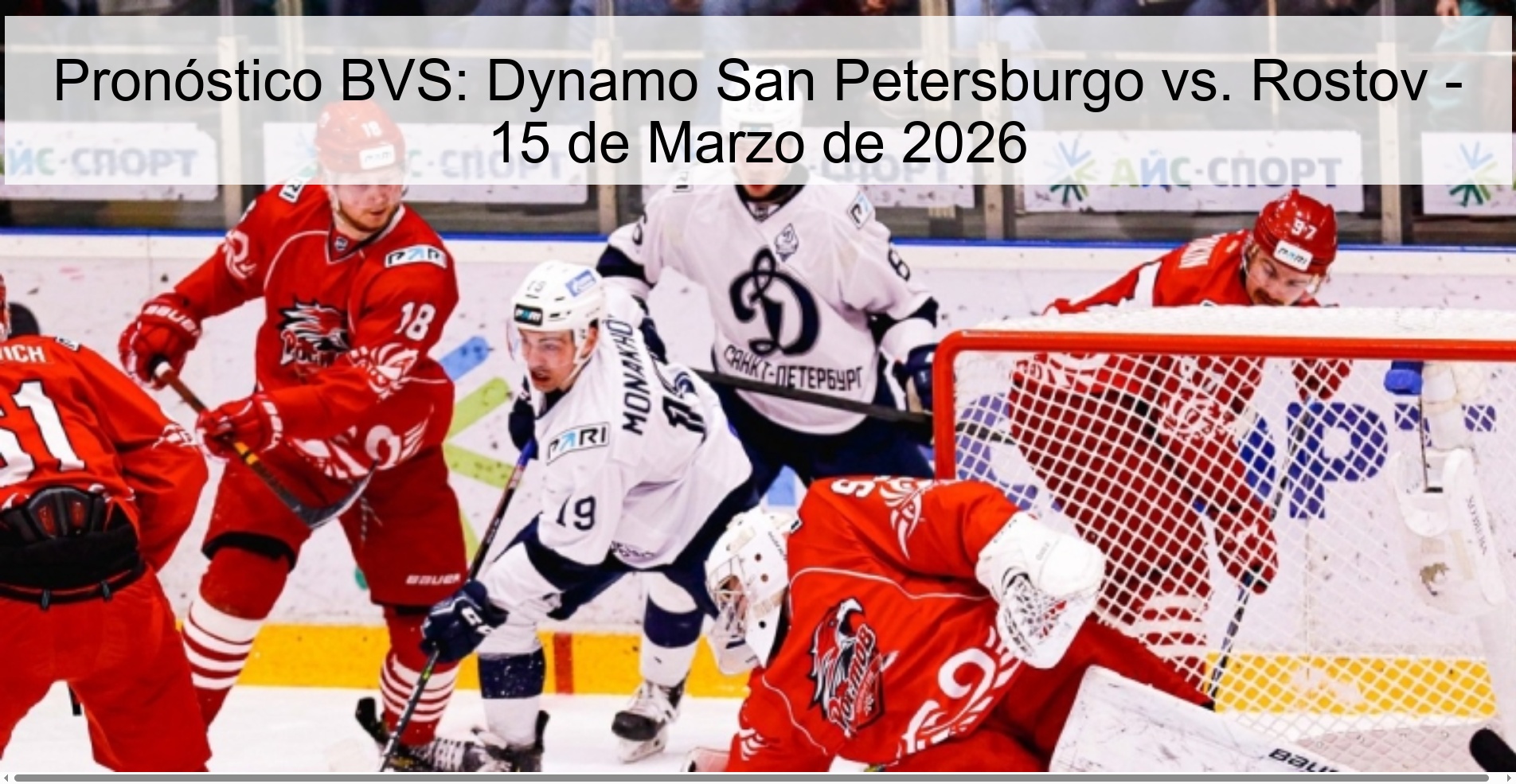 BVS Prediction: Dynamo Saint Petersburg vs. Rostov - March 15, 2026