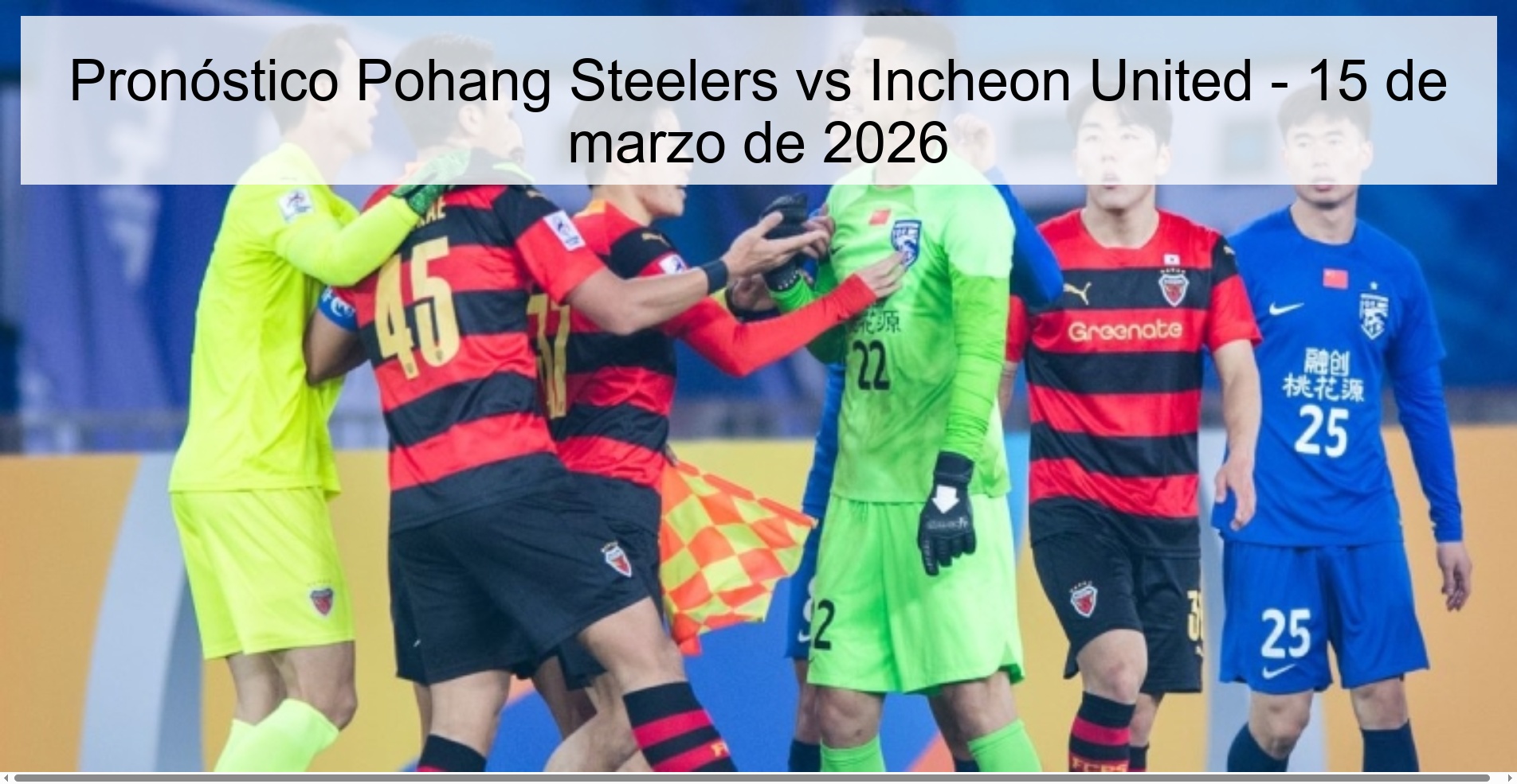 Pohang Steelers vs Incheon United Prediction – March 15, 2026