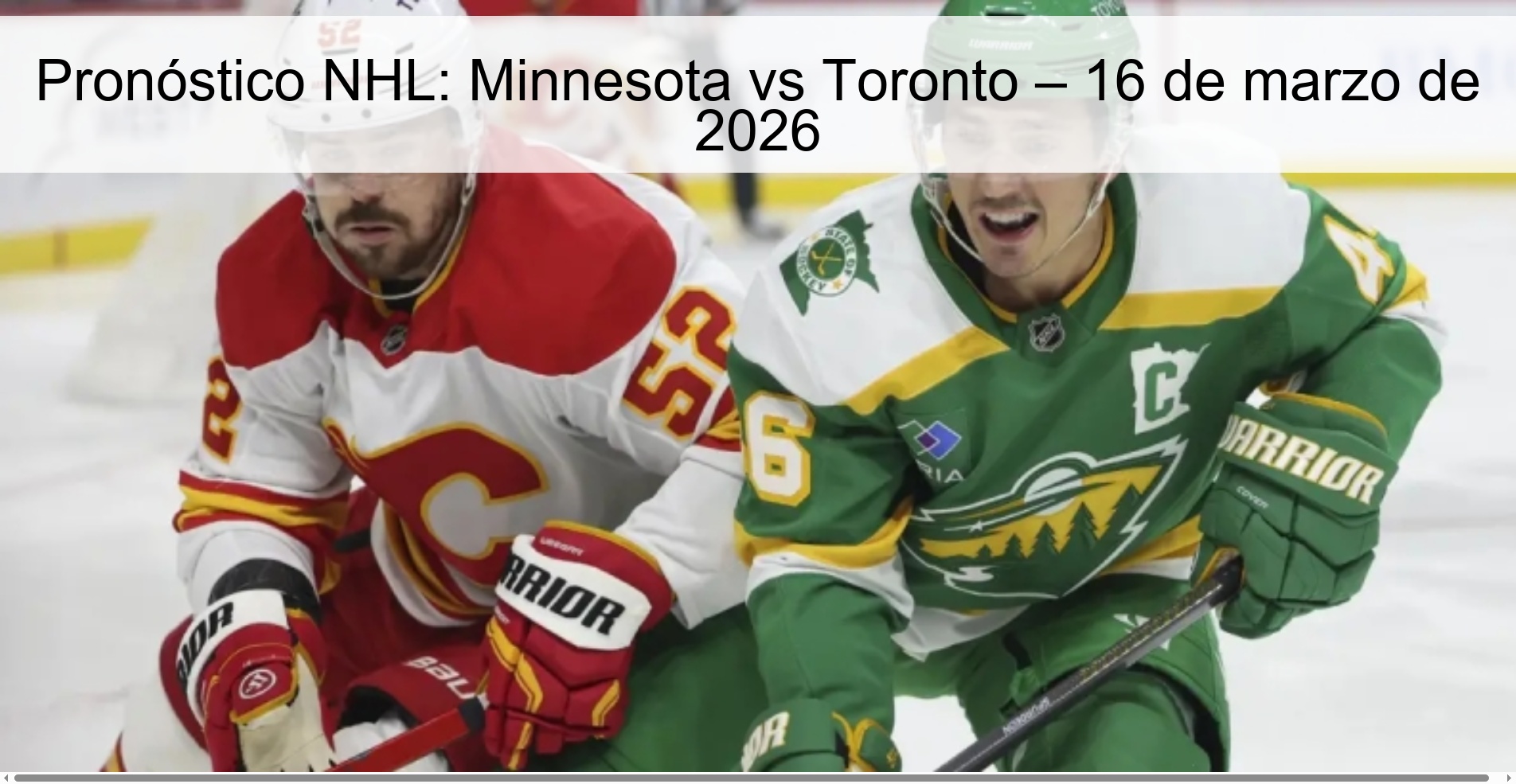 Pronóstico NHL: Minnesota vs Toronto – 16 de marzo de 2026