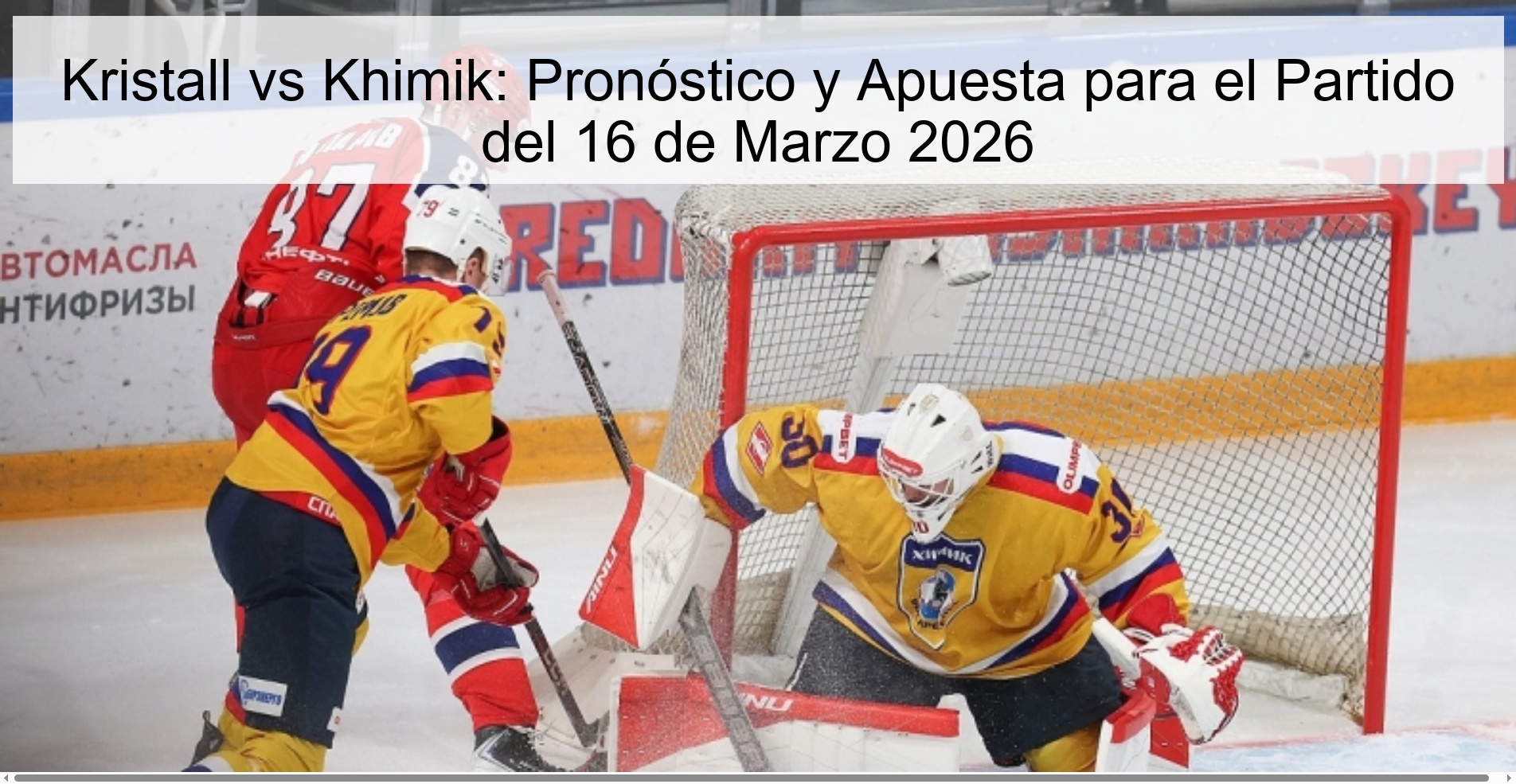 Kristall vs Khimik: Pronóstico y Apuesta para el Partido del 16 de Marzo 2026 Kristall vs Khimik: Pronóstico y Apuesta para el Partido del 16 de Marzo 2026