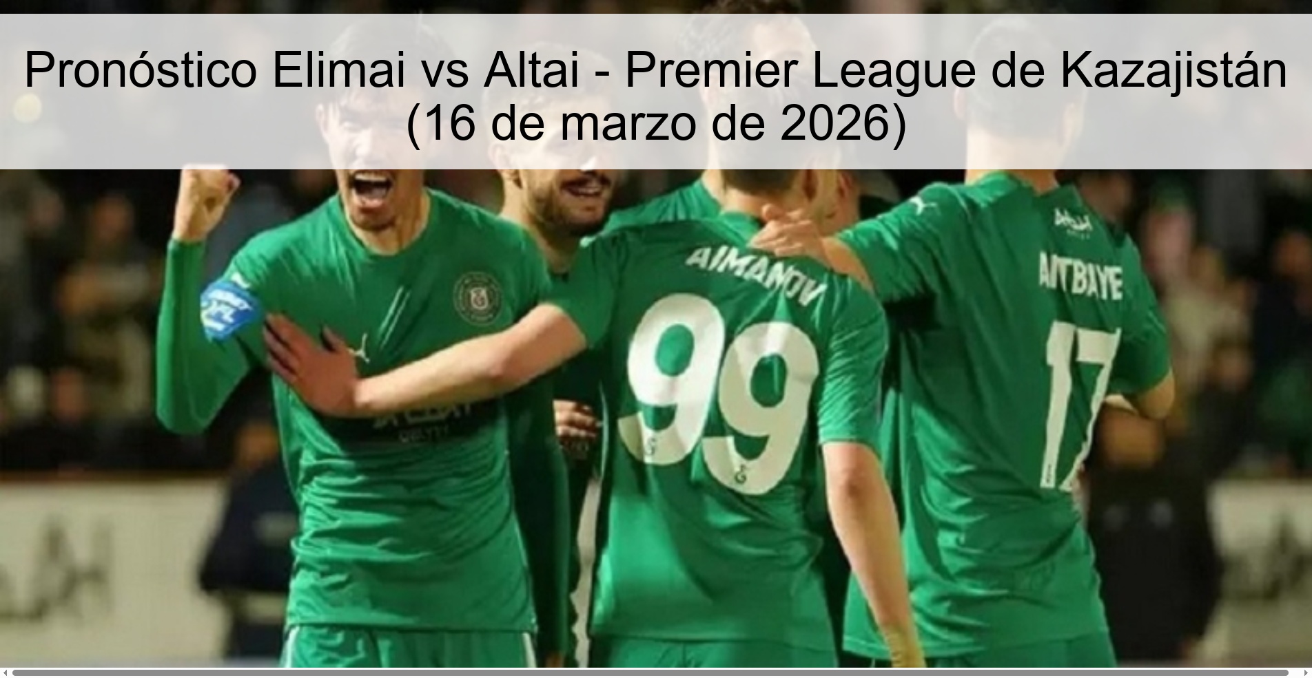 Elimai vs Altai Prediction – Kazakhstan Premier League (March 16, 2026)