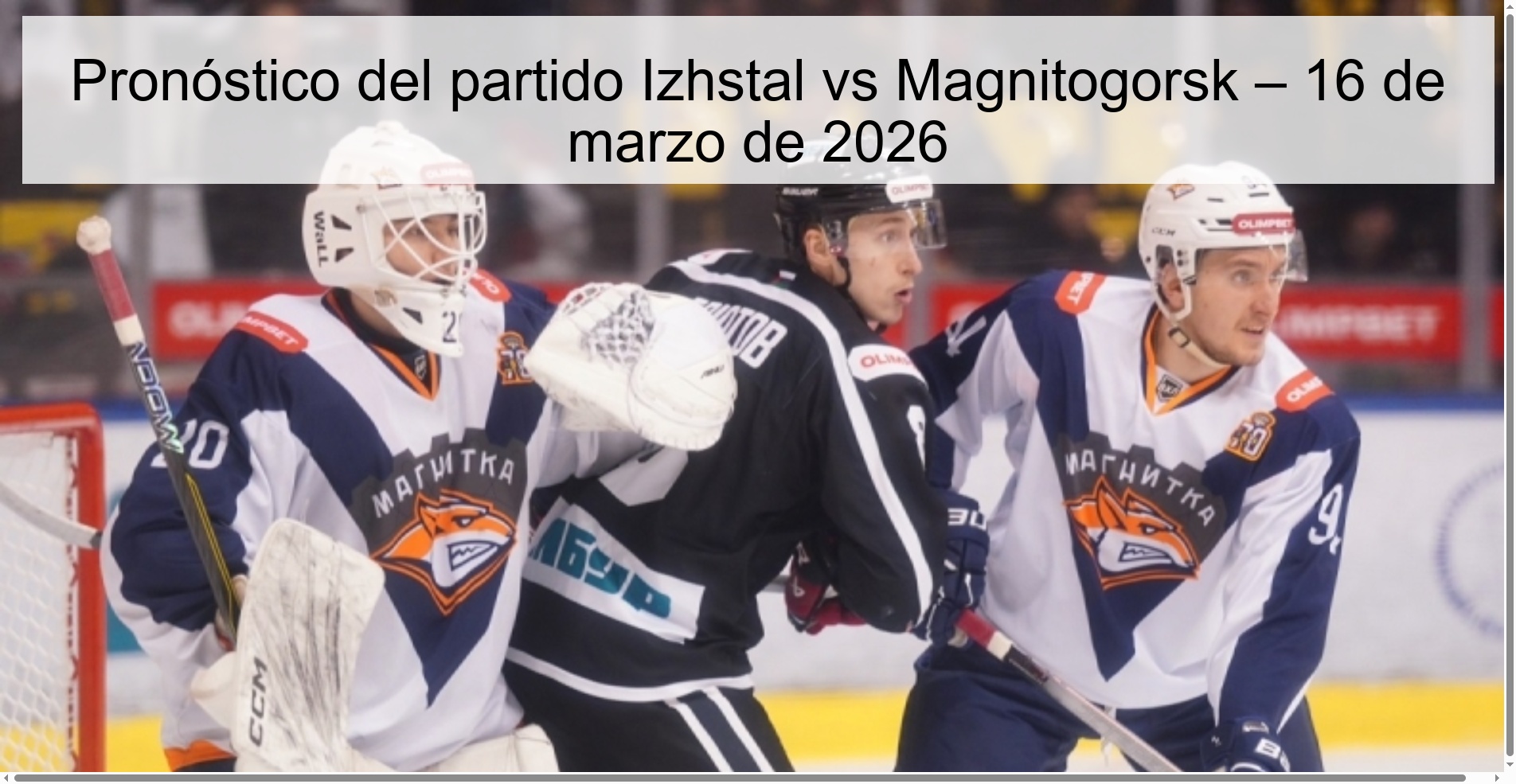 Izhstal vs Magnitogorsk Prediction – March 16, 2026