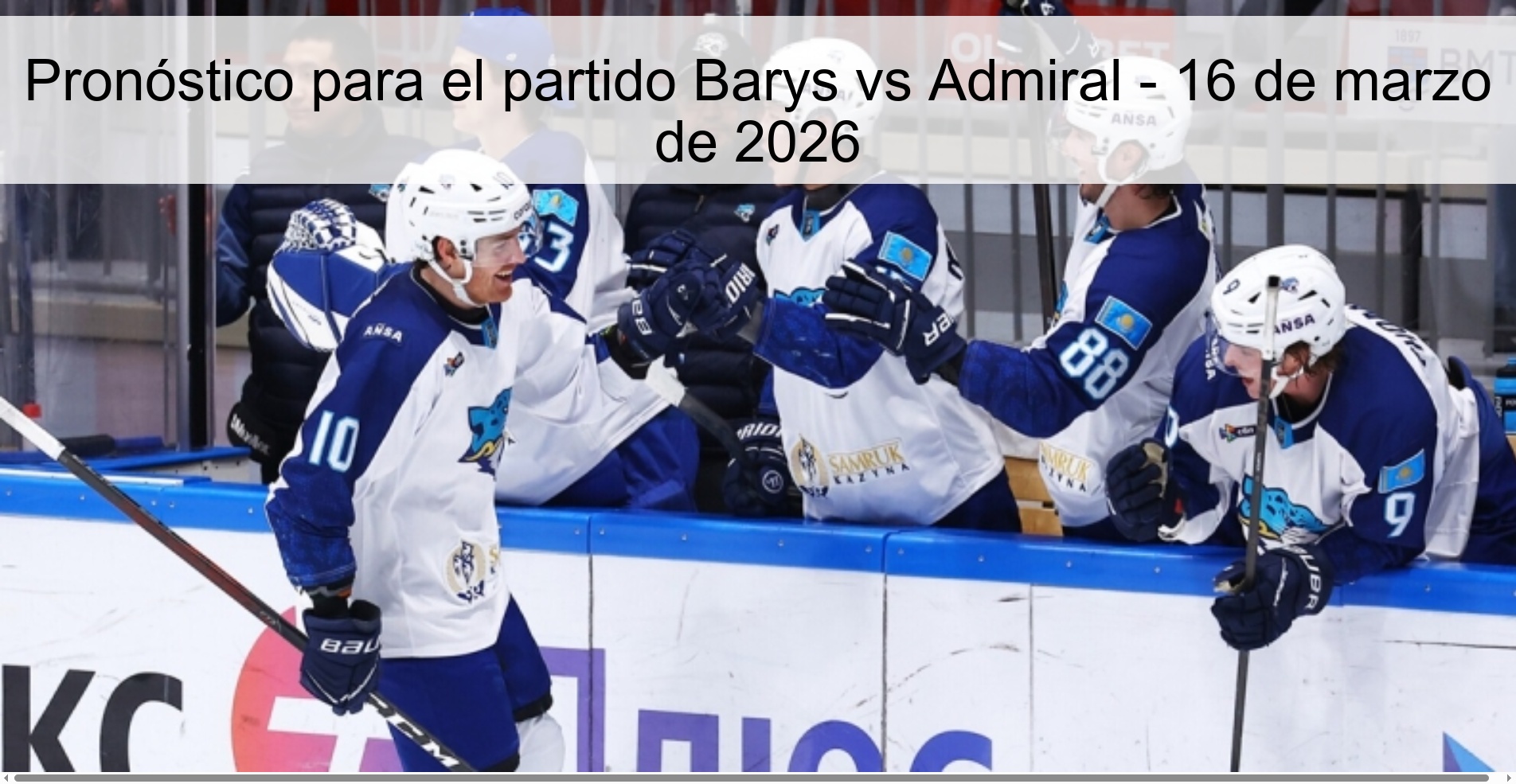 Prediction for the match Barys vs Admiral - March 16, 2026