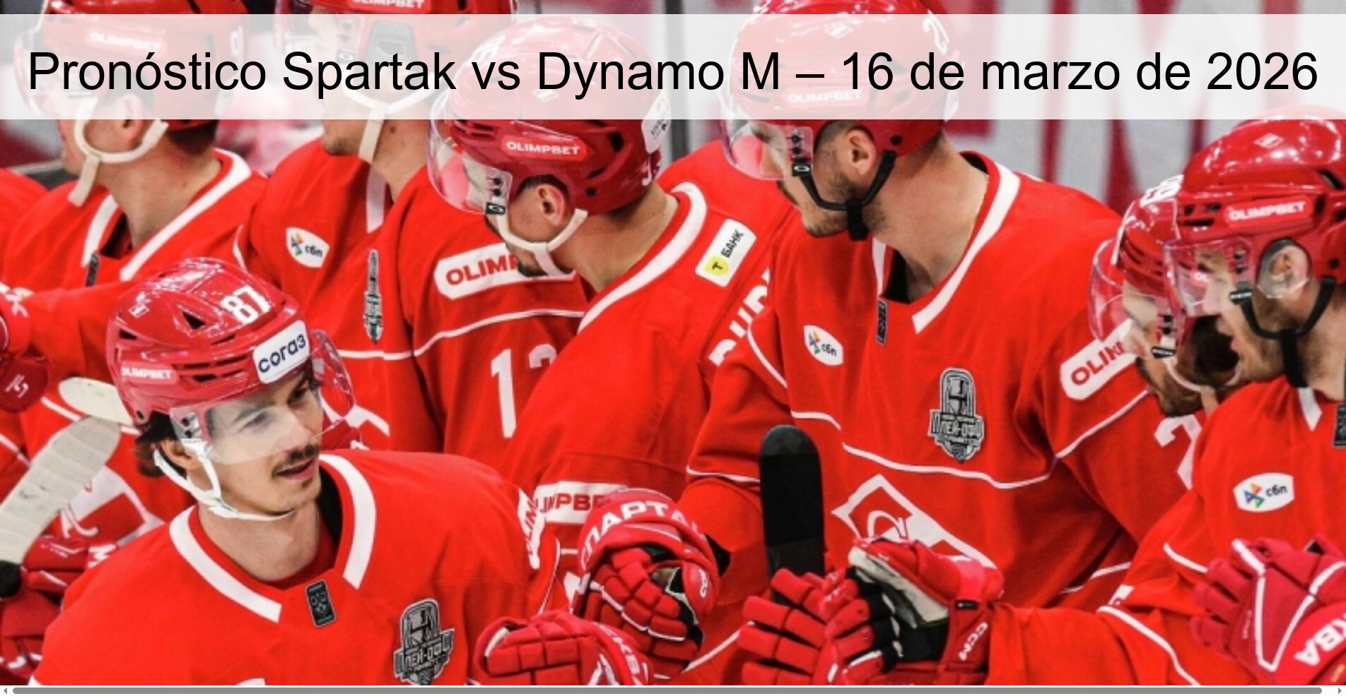 Pronóstico Spartak vs Dynamo M – 16 de marzo de 2026
