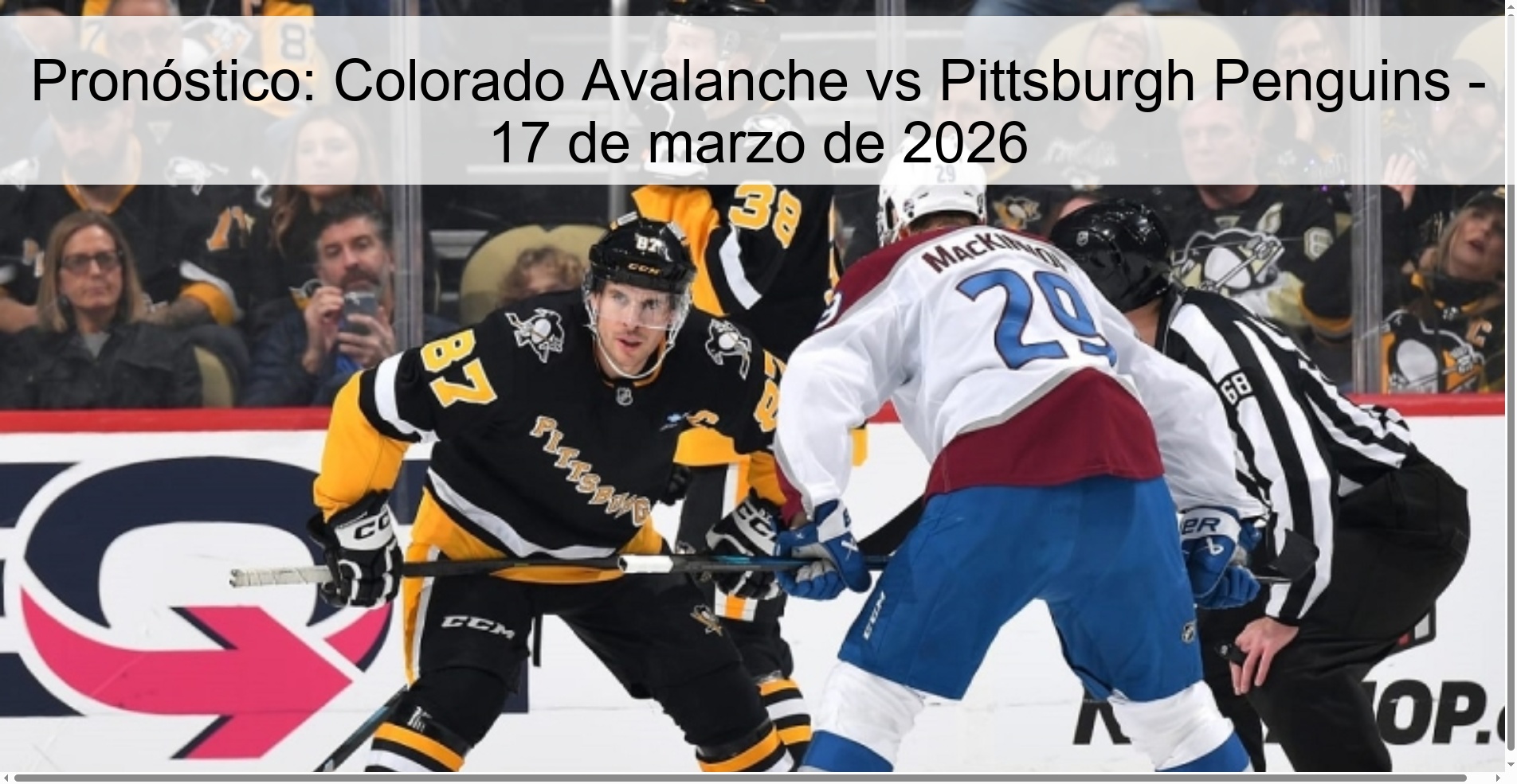 Pronóstico: Colorado Avalanche vs Pittsburgh Penguins - 17 de marzo de 2026 Pronóstico: Colorado Avalanche vs Pittsburgh Penguins - 17 de marzo de 2026
