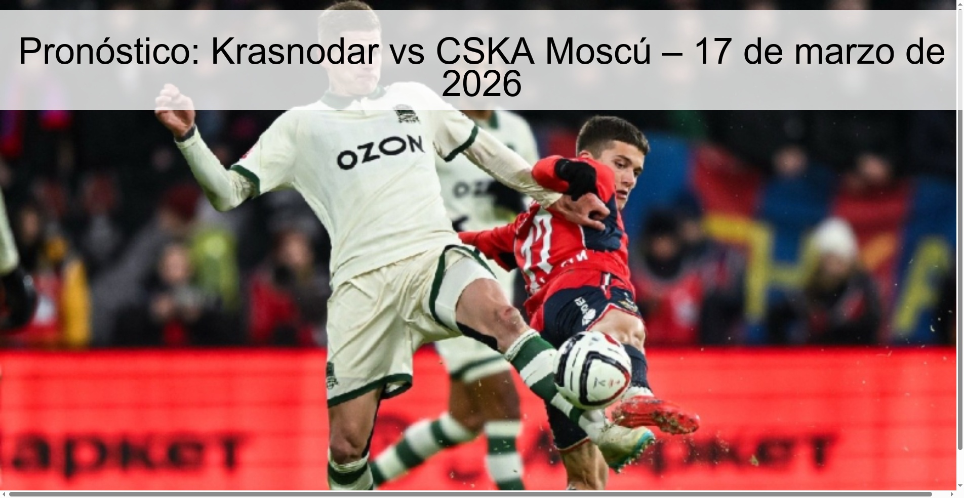 Prediction: Krasnodar vs CSKA Moscow – March 17, 2026