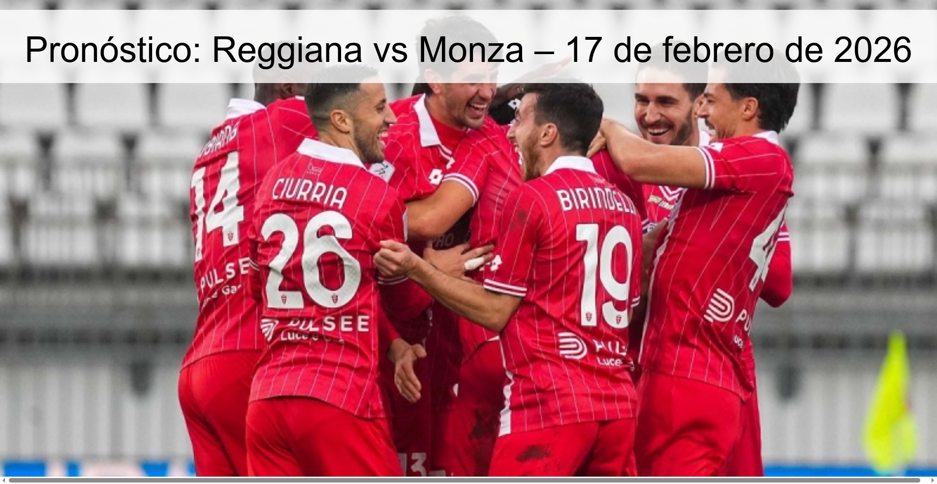 Prediction: Reggiana vs Monza – February 17, 2026