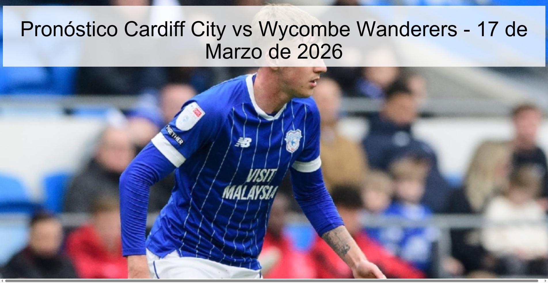 Cardiff City vs Wycombe Wanderers Prediction - March 17, 2026