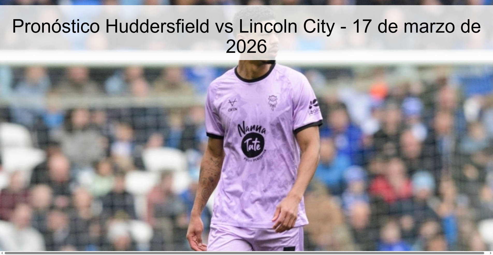 Huddersfield vs Lincoln City Prediction – March 17, 2026