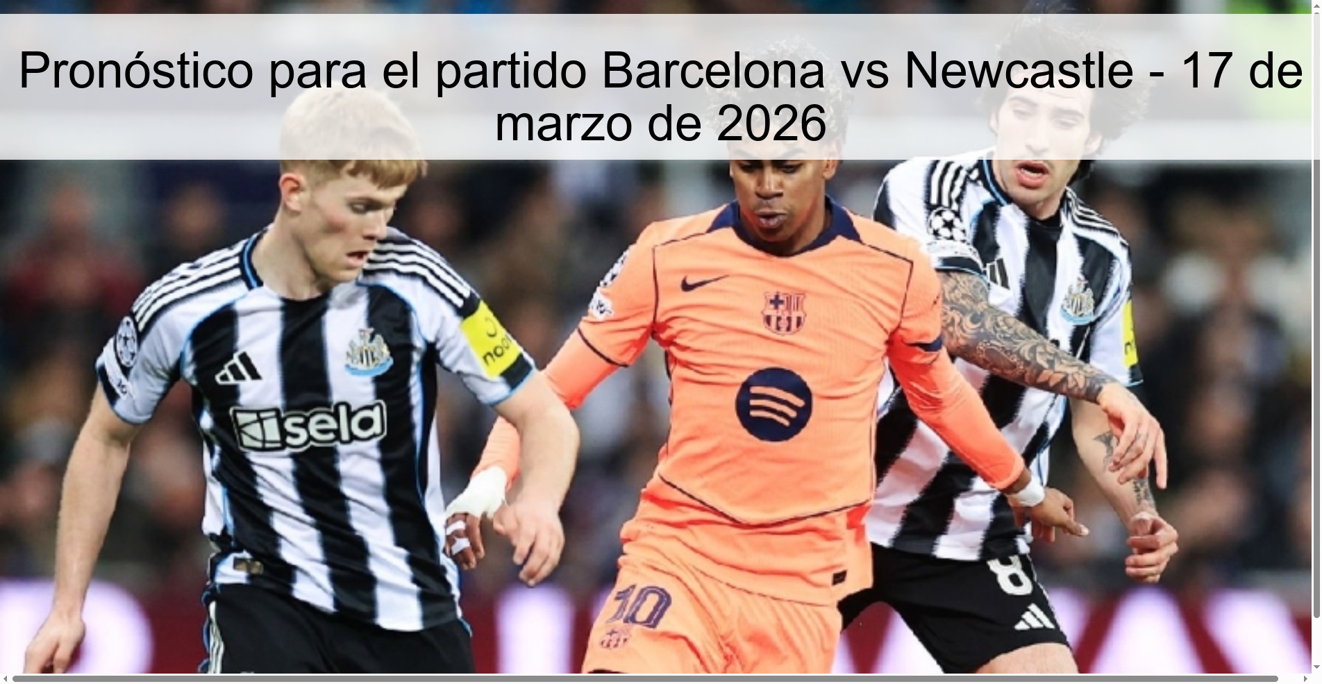 Prediction for the match Barcelona vs Newcastle - March 17, 2026